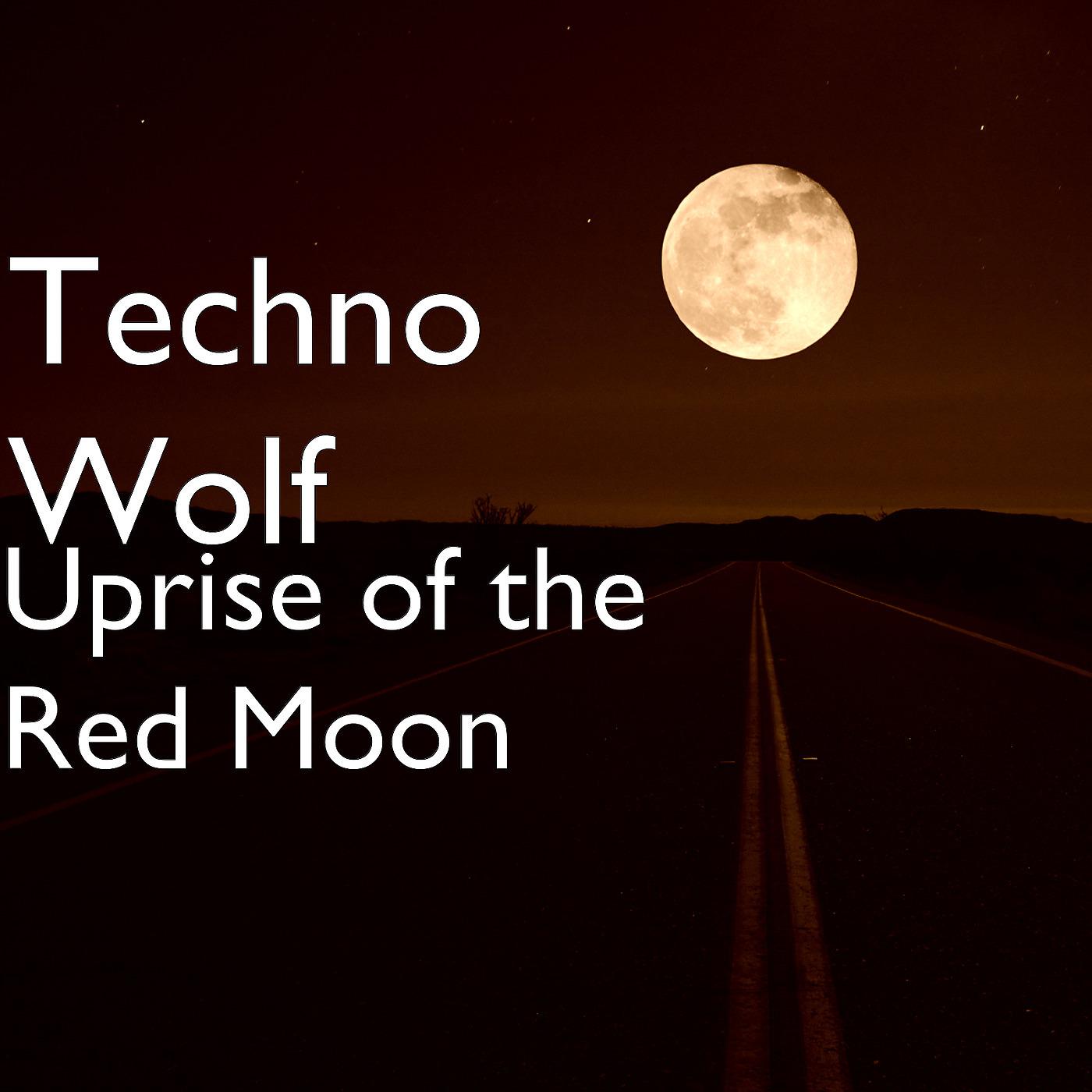 Постер альбома Uprise of the Red Moon