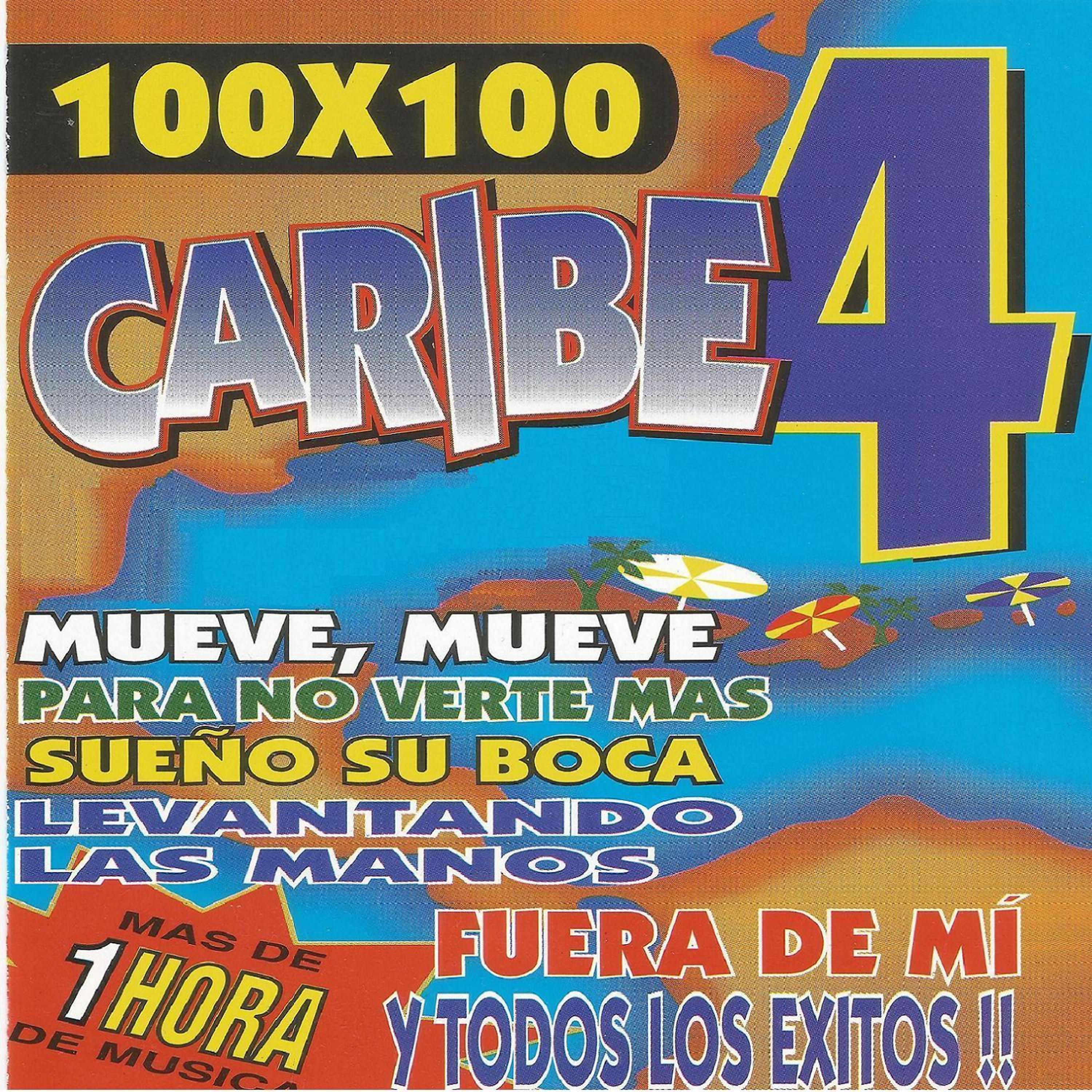 Постер альбома 100 X 100 Caribe 4