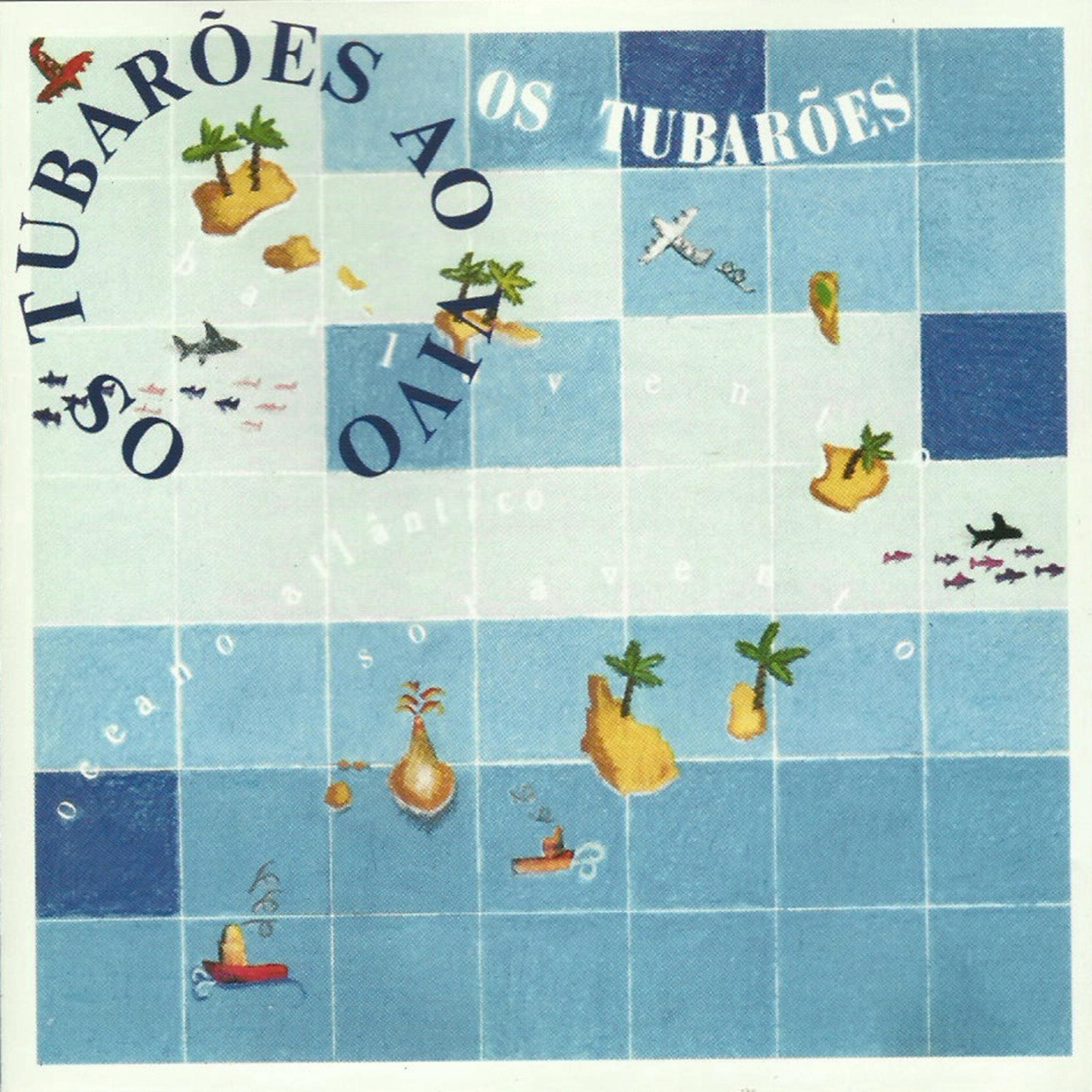 Постер альбома Os Tubarões (Ao Vivo)