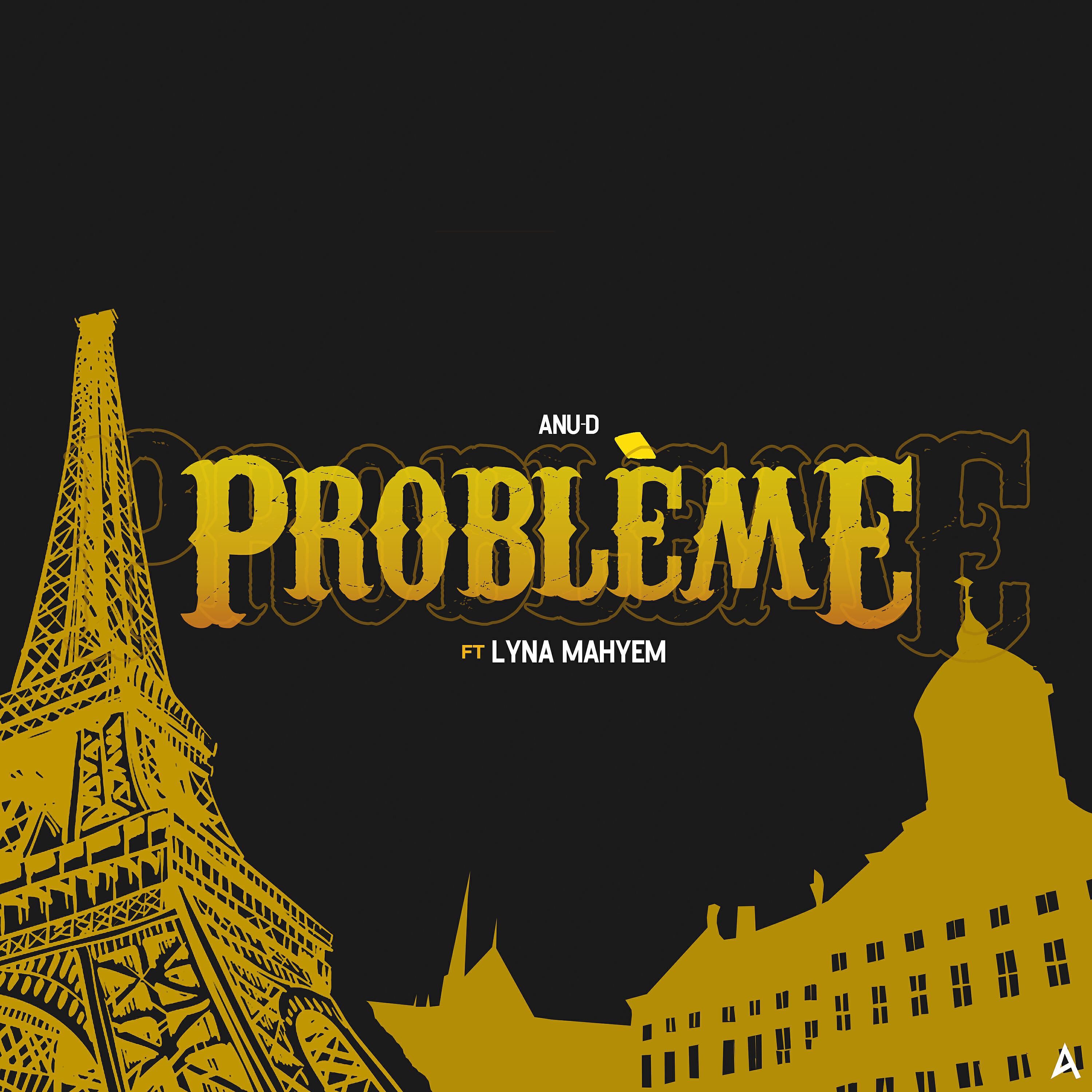 Anu-D - Problème