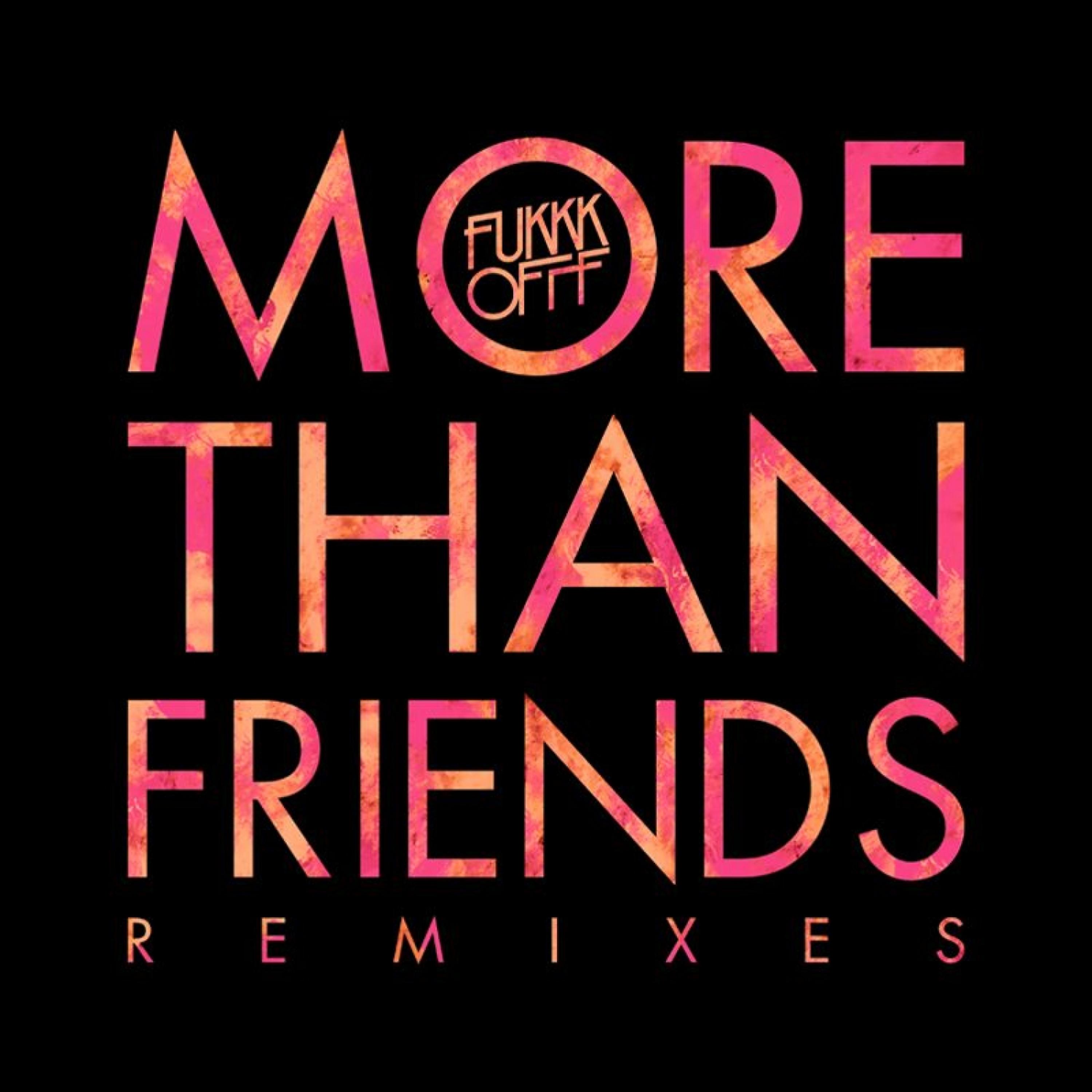 Постер альбома More Than Friends Remixes