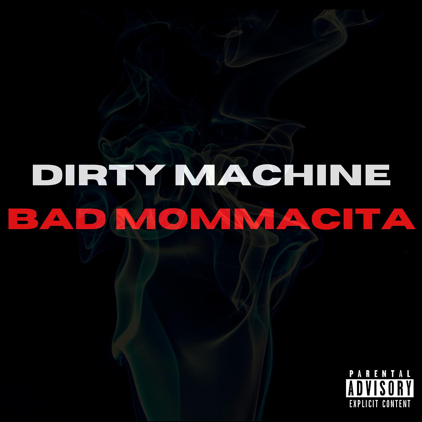 Постер альбома Bad Mommacita
