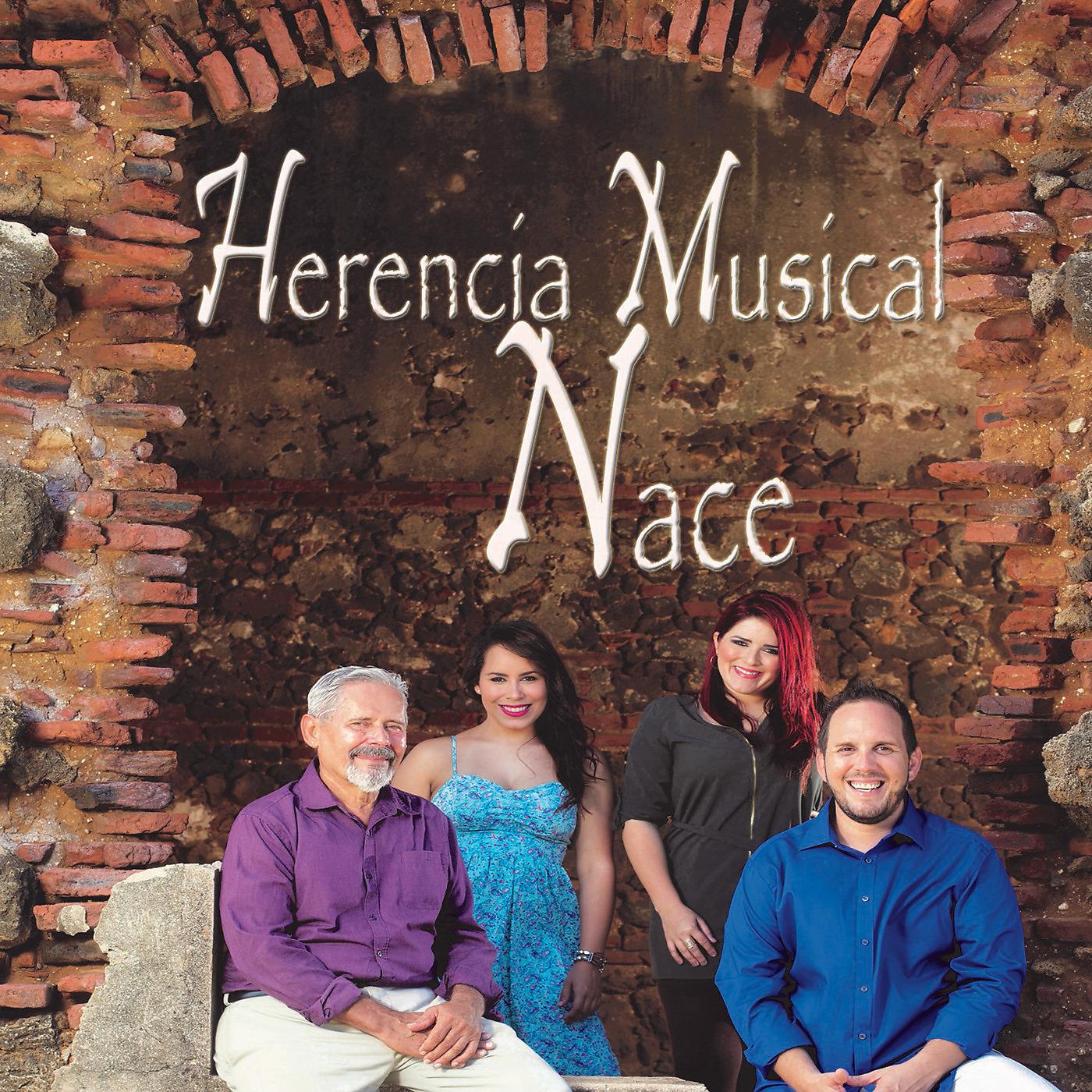 Постер альбома Herencia Musical Nace