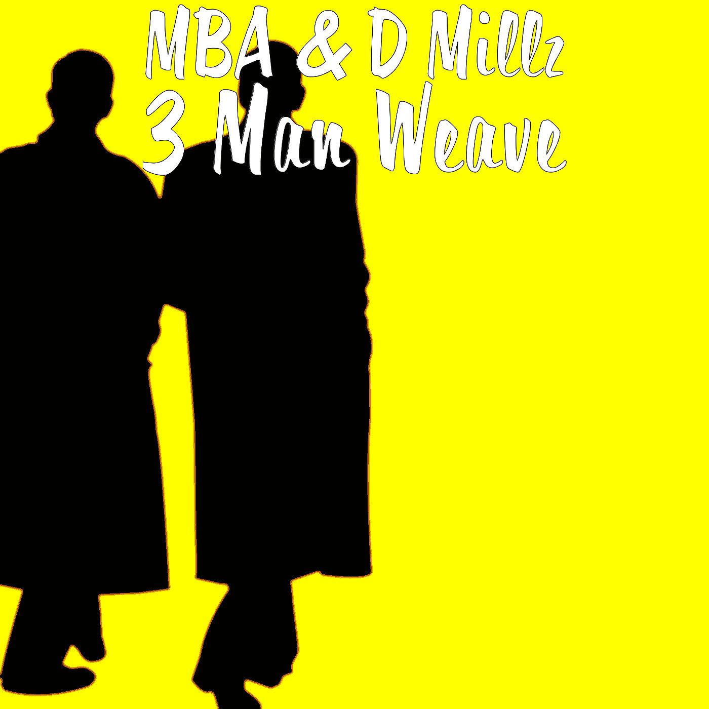 Постер альбома 3 Man Weave
