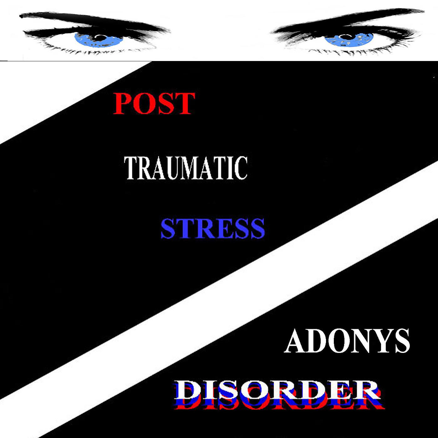 Постер альбома Post Traumatic Stress Disorder