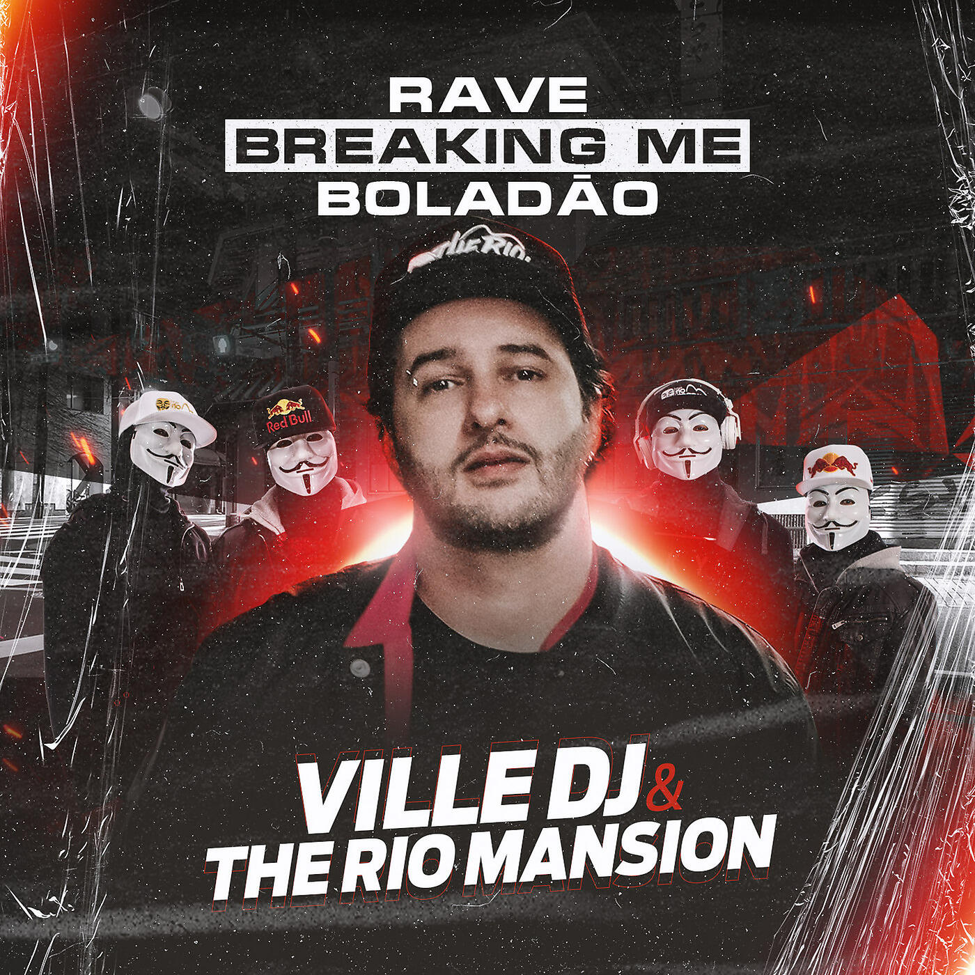 Ville Dj - Rave Breaking Me Boladão