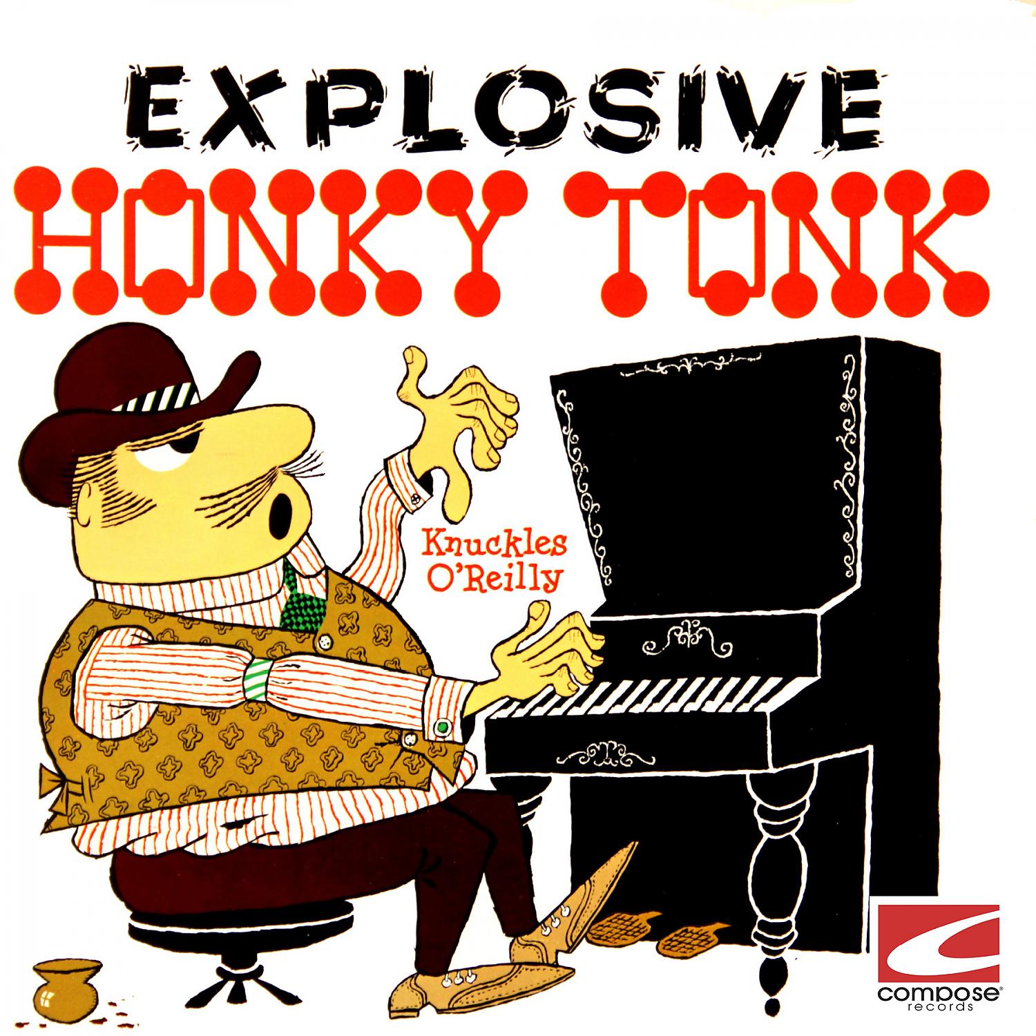 Постер альбома Explosive Honky Tonk