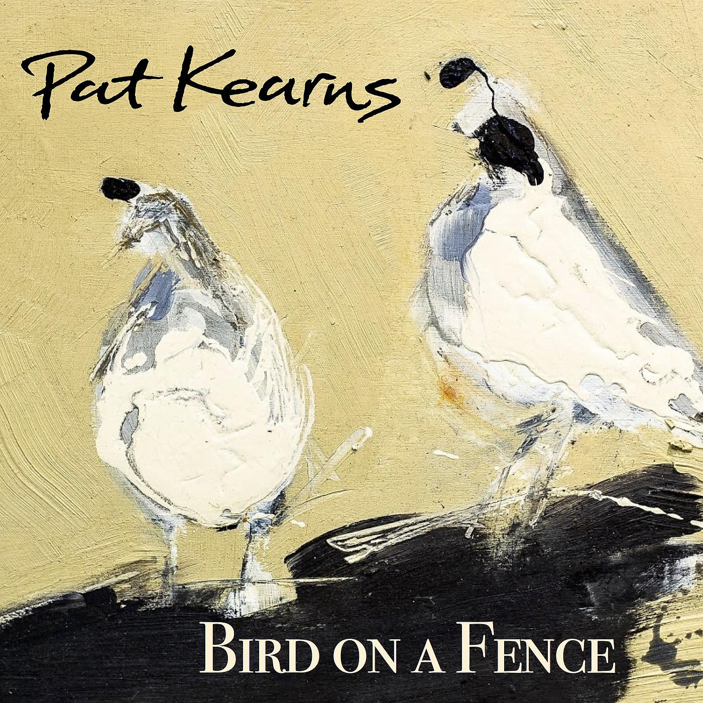 Постер альбома Bird on a Fence