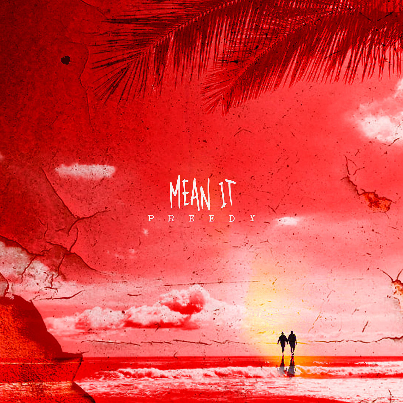 Preedy - Mean It