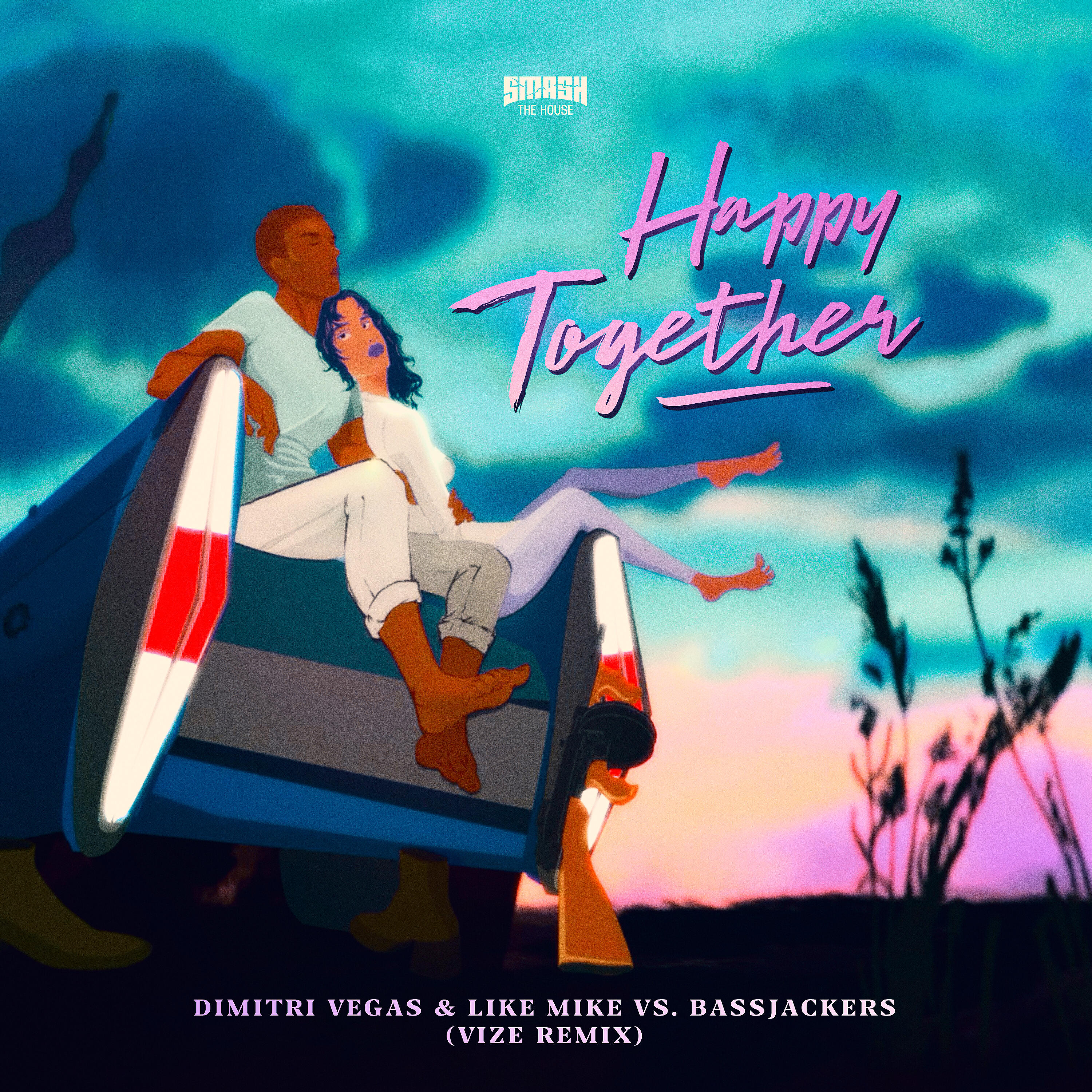 Dimitri Vegas & Like Mike - Happy Together (VIZE Remix)