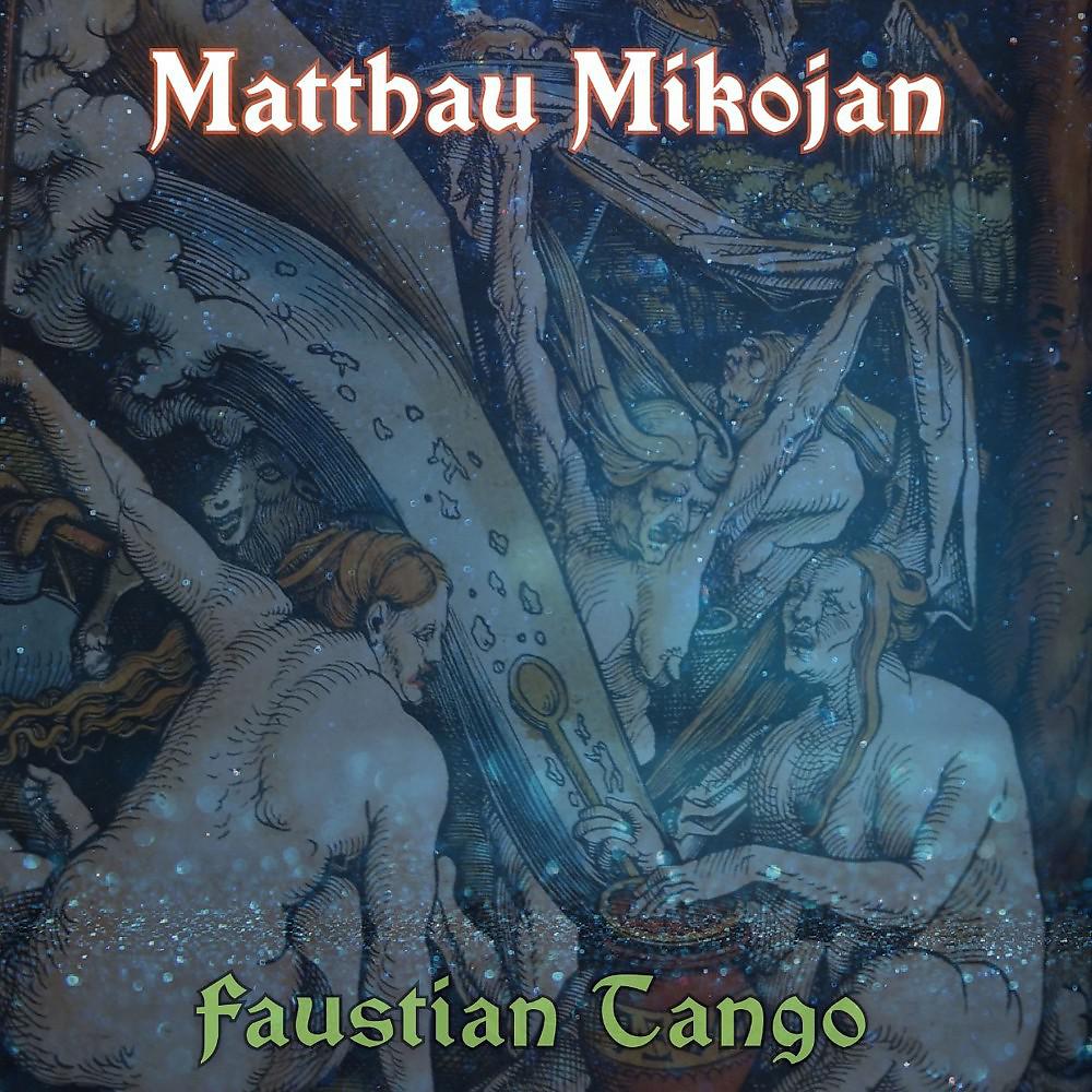 Постер альбома Faustian Tango