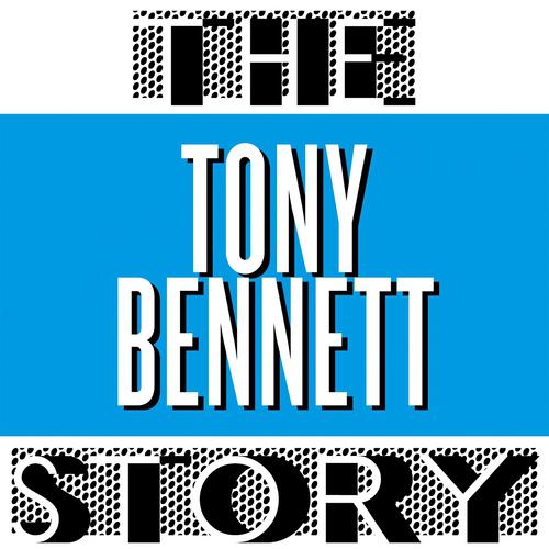 Постер альбома The Tony Bennett Story