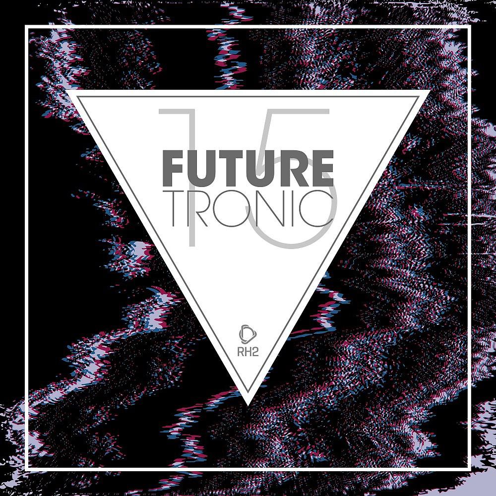 Постер альбома Future Tronic, Vol. 15