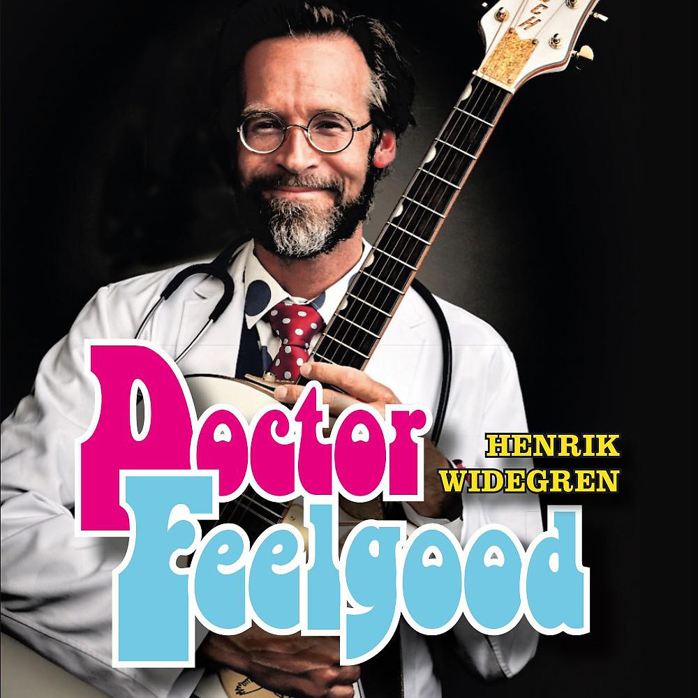 Постер альбома Doctor Feelgood