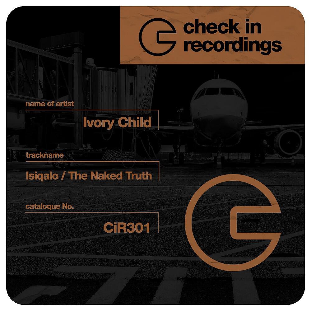 Ivory Child - The Naked Truth