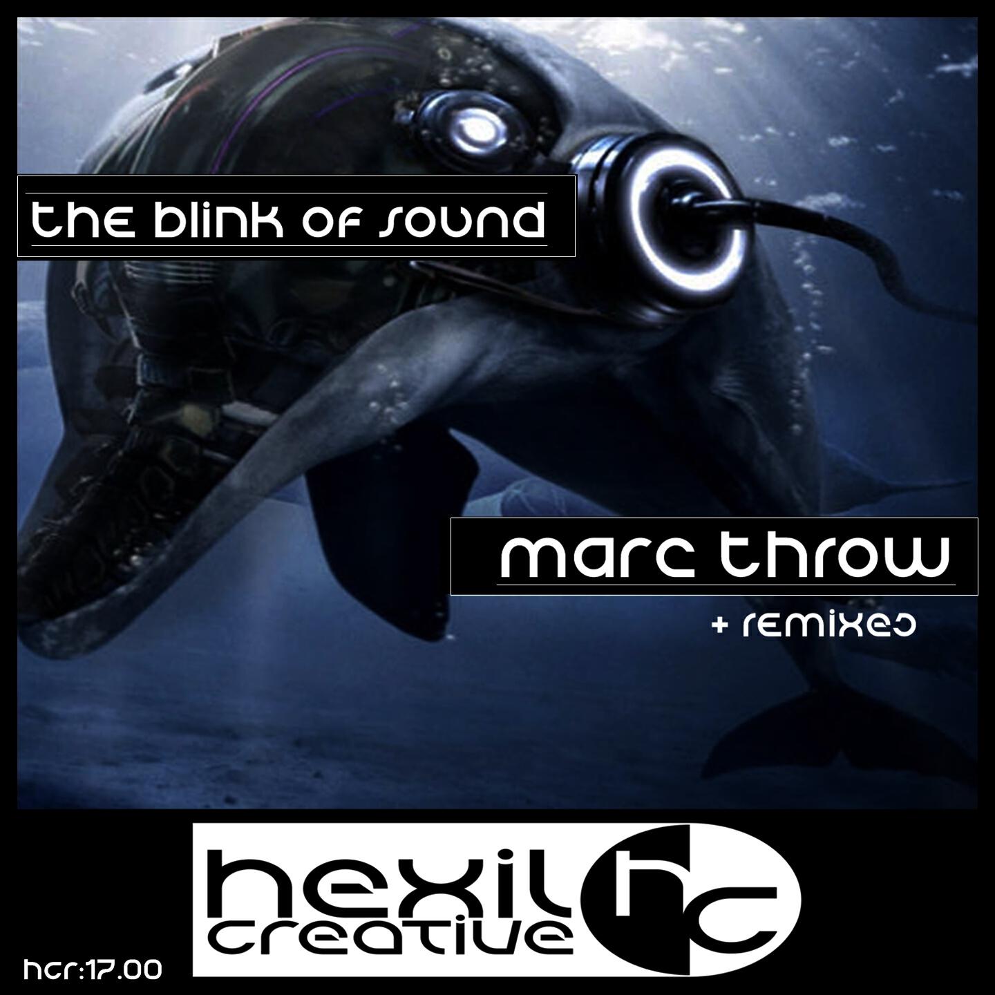 Marc Throw - The Blink of Sound (Tino Ecra Remix)