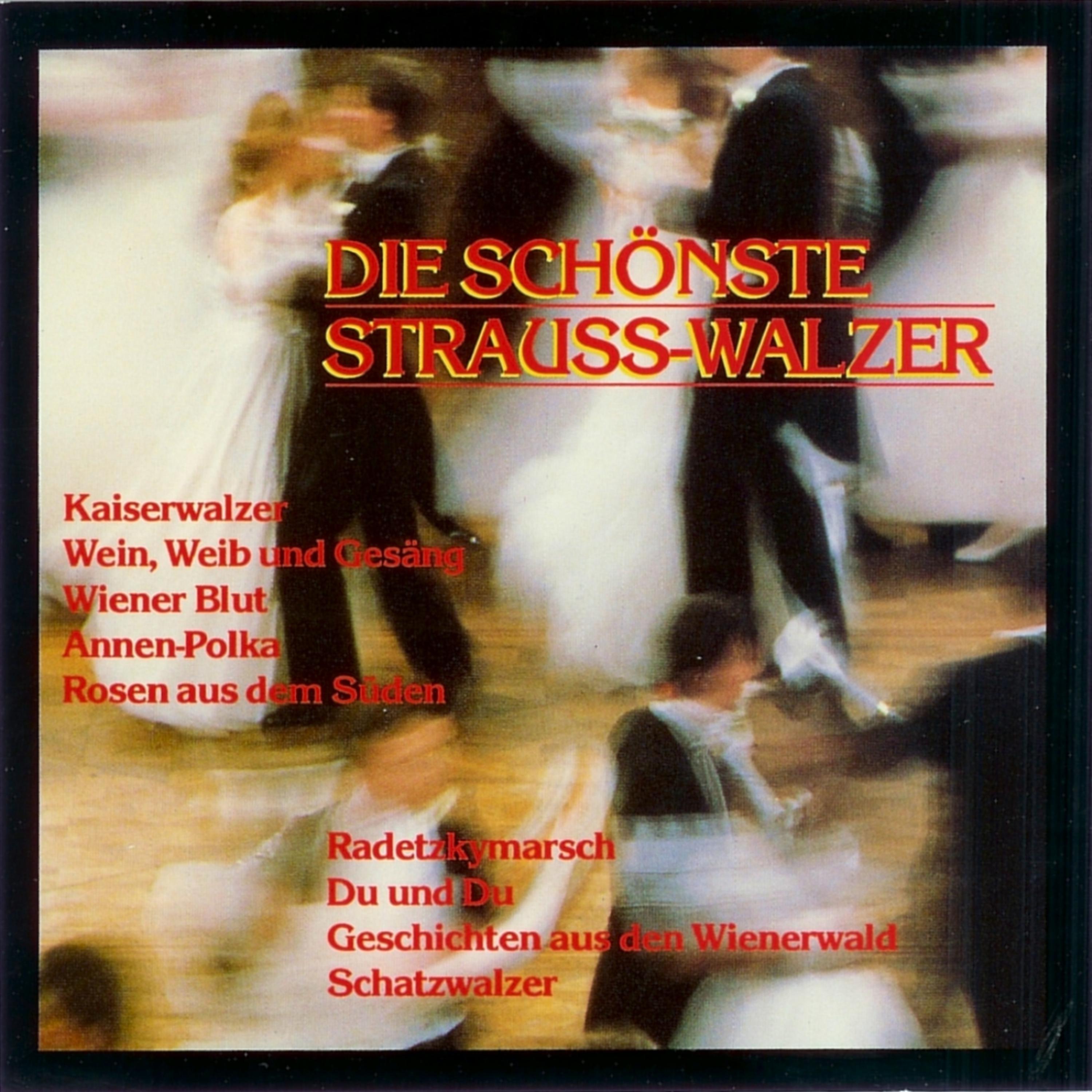 Постер альбома Die Schönste Strausswalzer