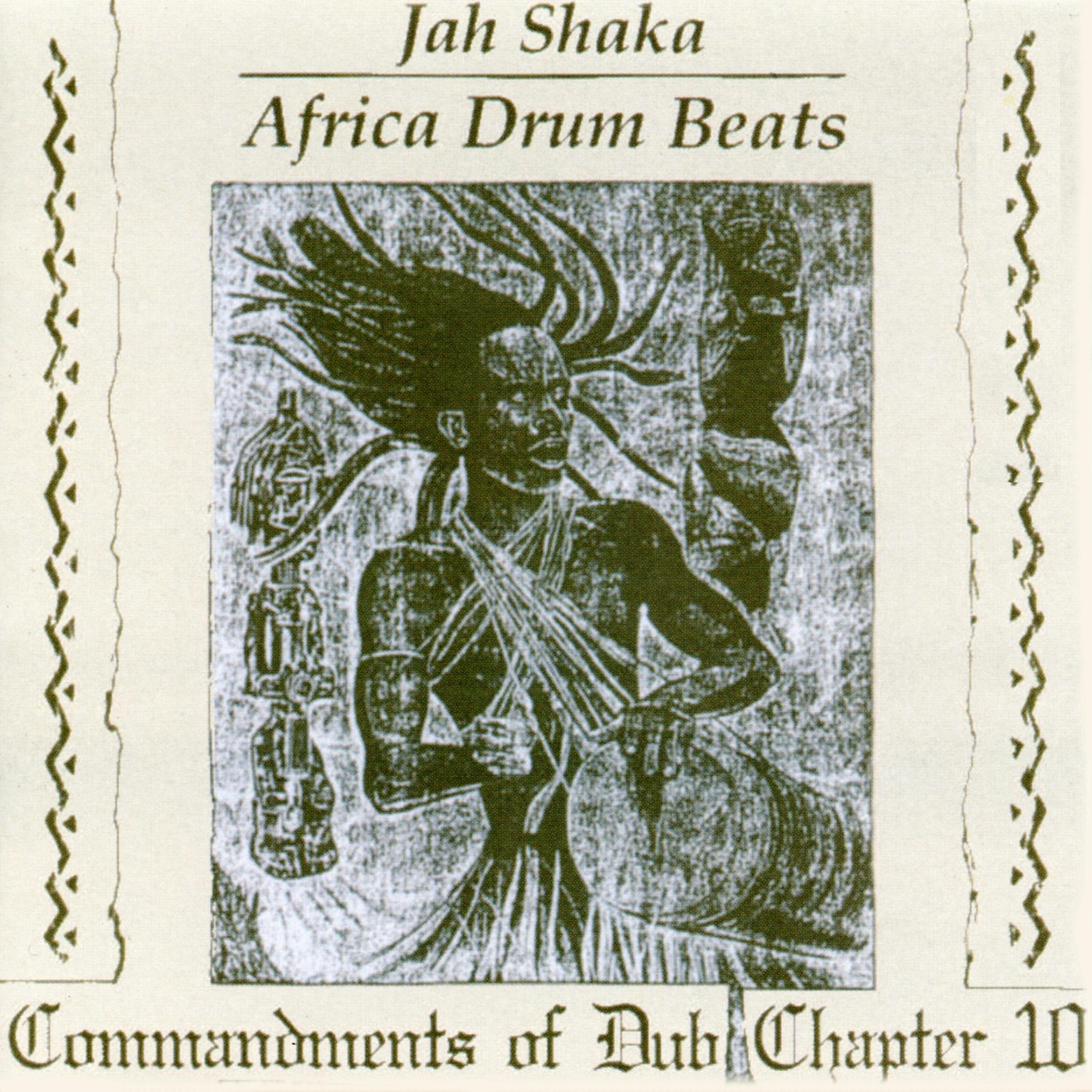 Постер альбома Africa Drum Beats - Commandments of Dub Chapter 10