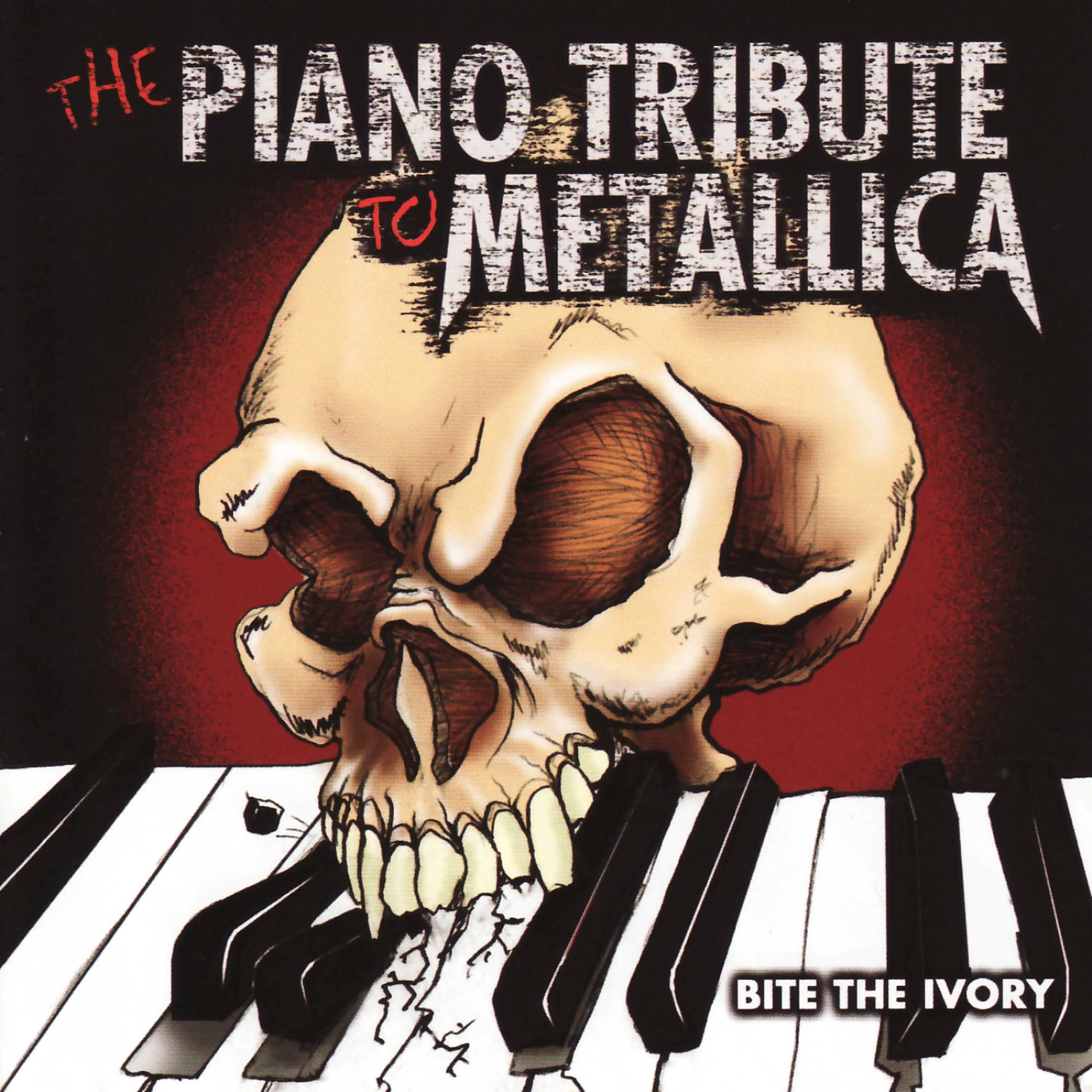Постер альбома The Piano Tribute to Metallica: Bite the Ivory