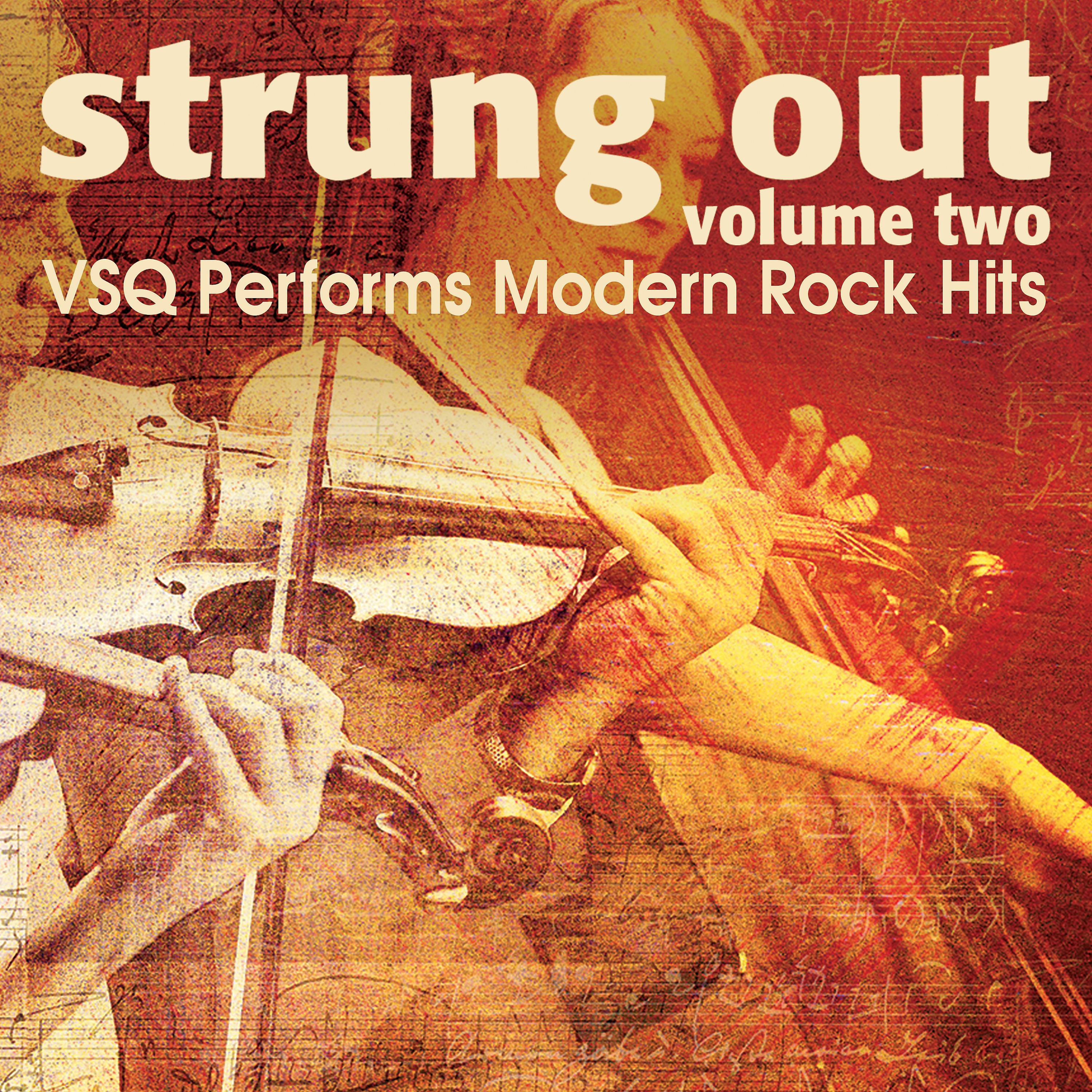 Постер альбома Strung Out, Vol. 2: VSQ Performs Modern Rock Hits
