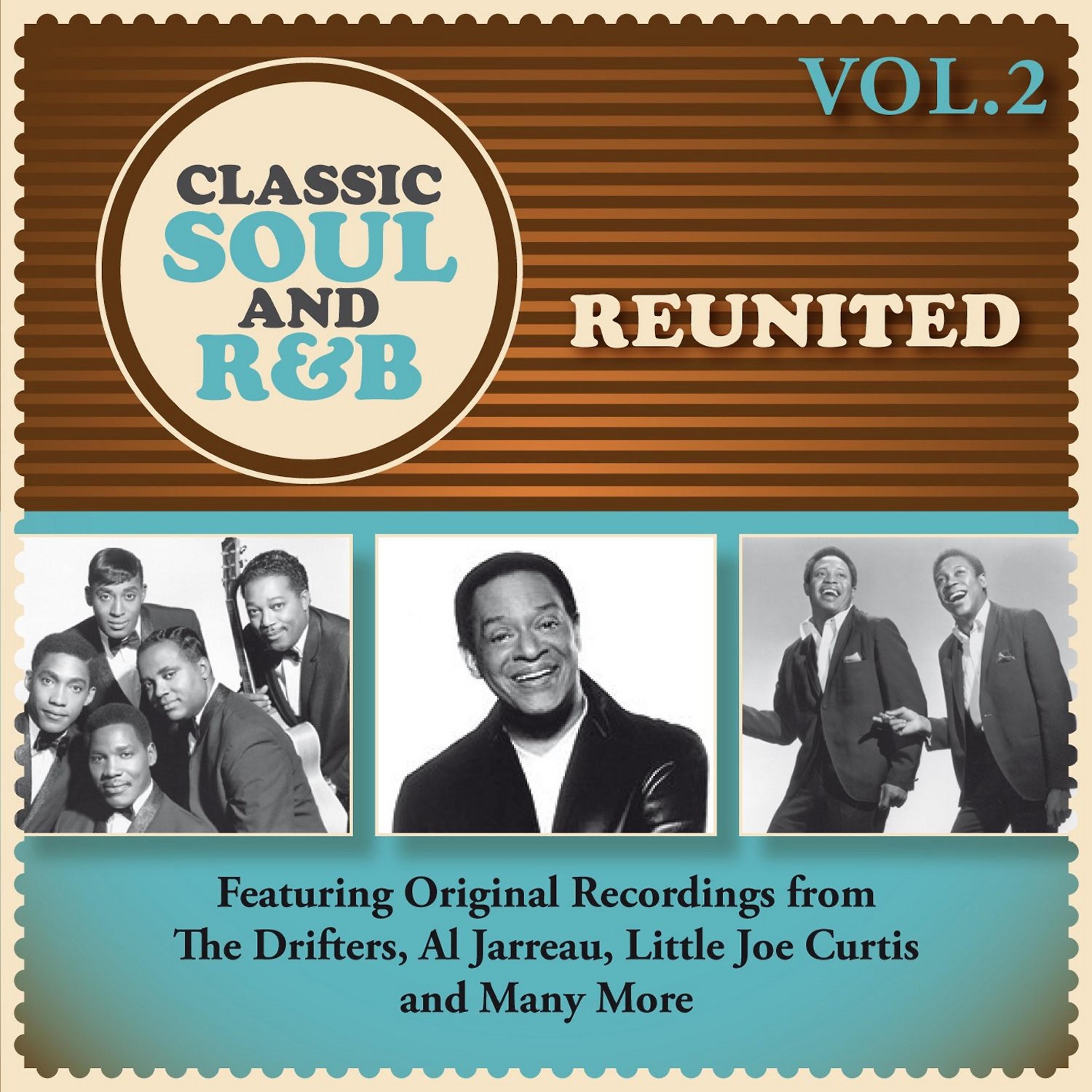 Постер альбома Reunited: Classic Soul and R&B, Vol. 2