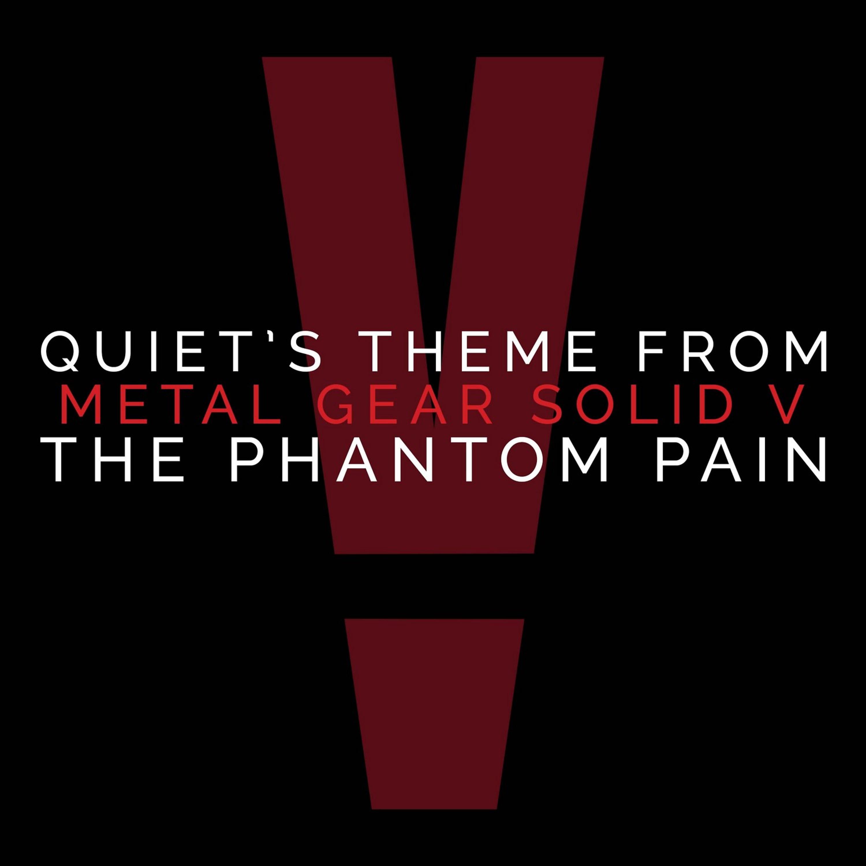 Постер альбома Quiet's Theme (From "Metal Gear Solid V: Phantom Pain")