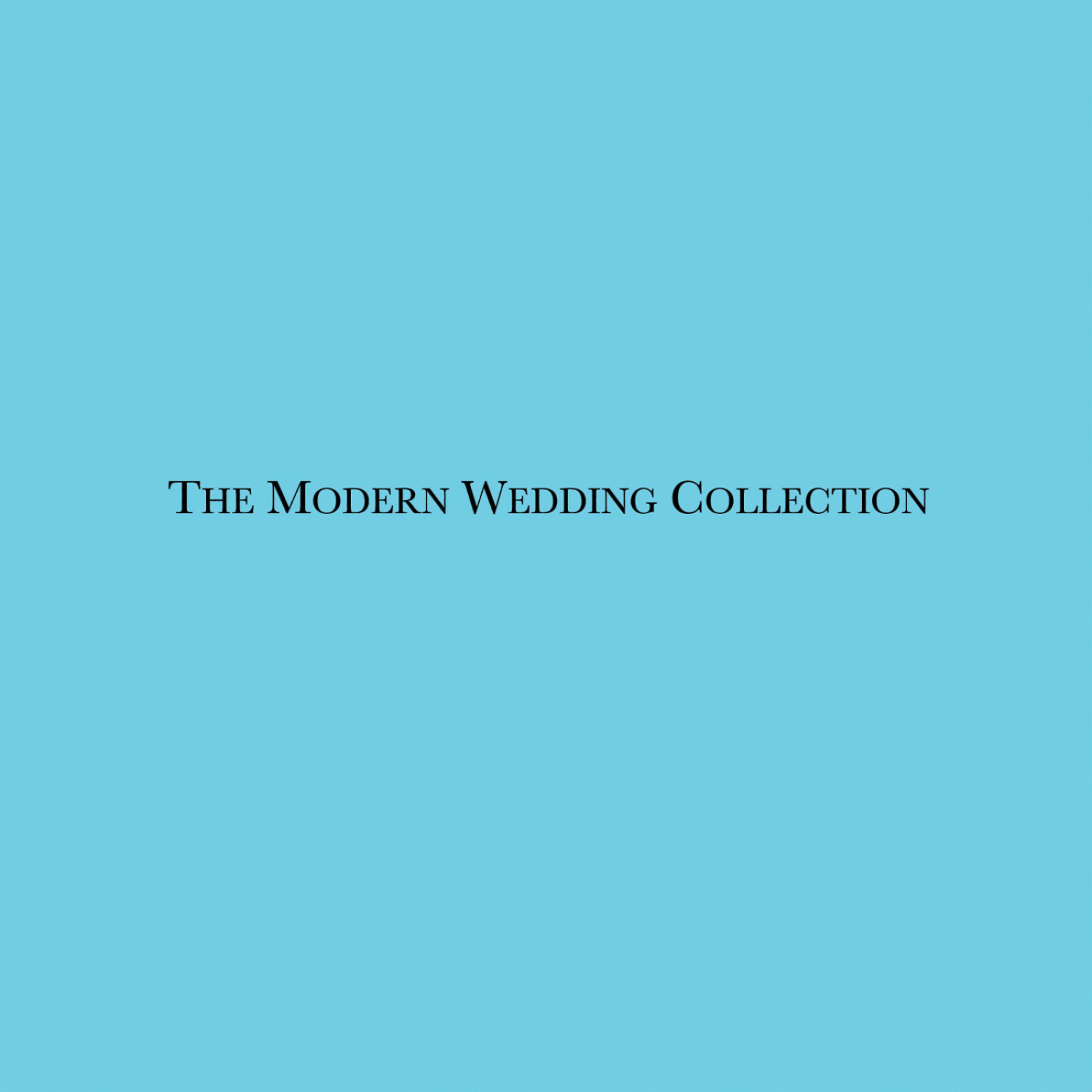 Постер альбома The Modern Wedding Collection