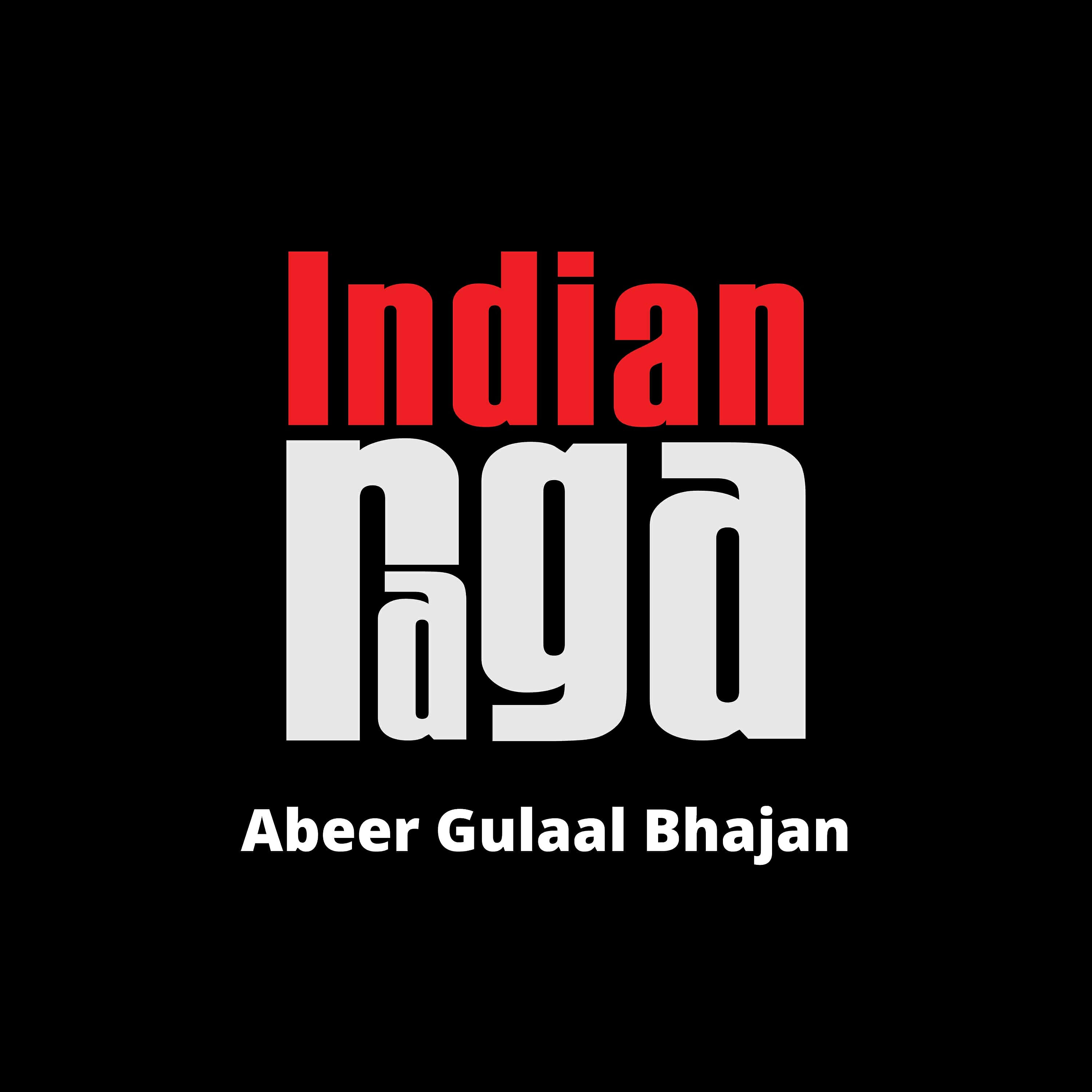IndianRaga - Abeer Gulaal Bhajan- Bhoopali - Bhajani