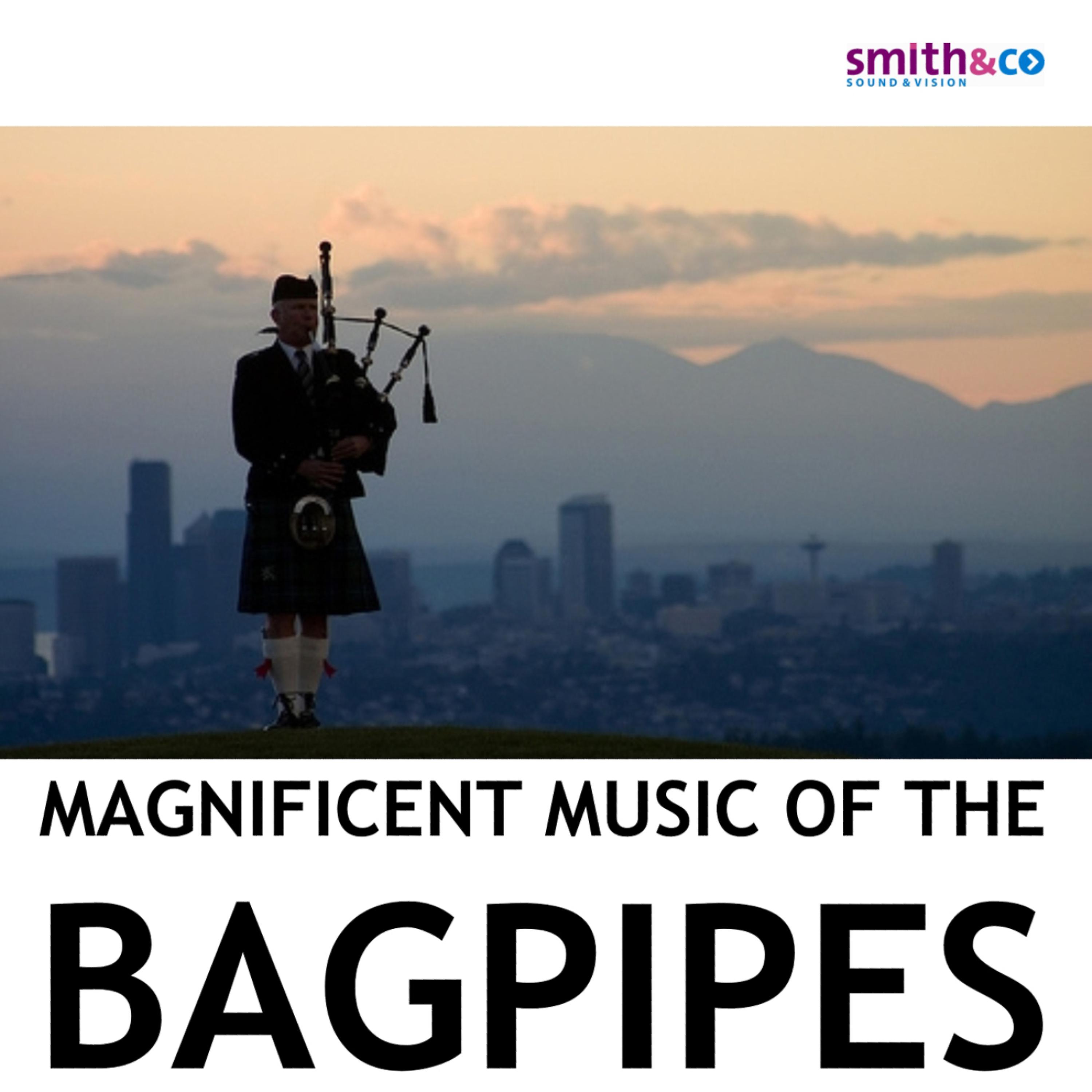Постер альбома Magnificent Music of the Bagpipes