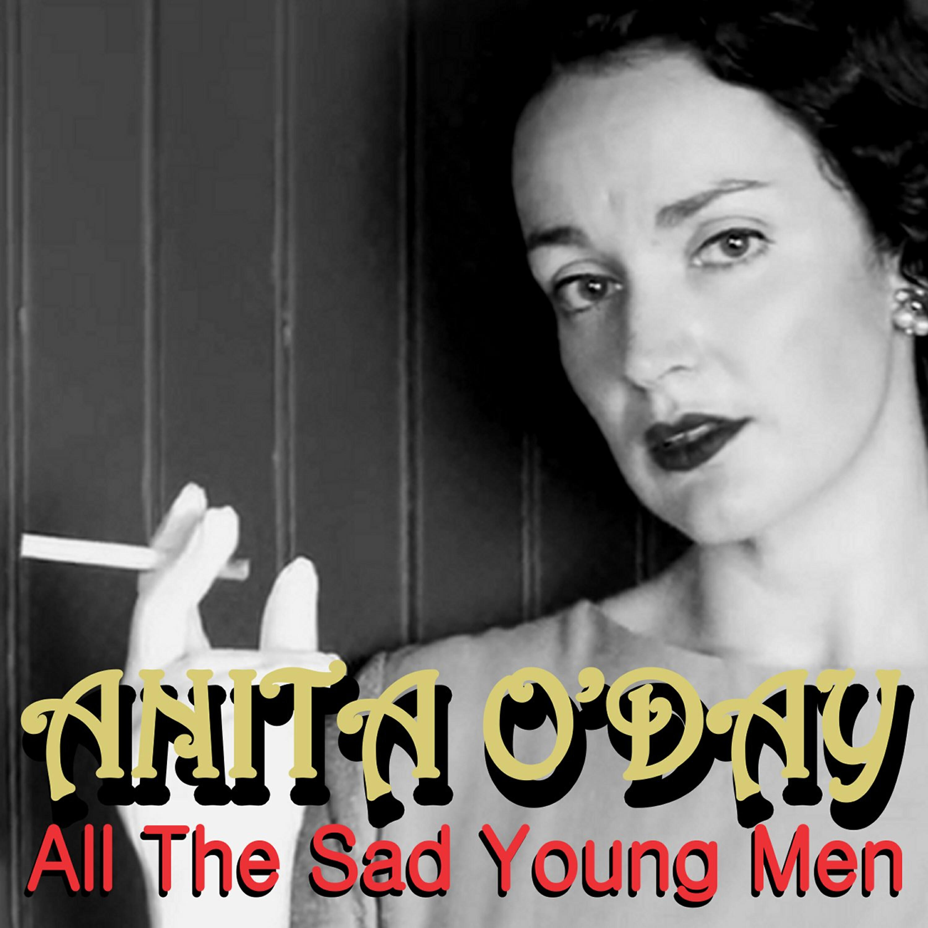 Anita O'Day - The Ballad of All the Sad Young Men