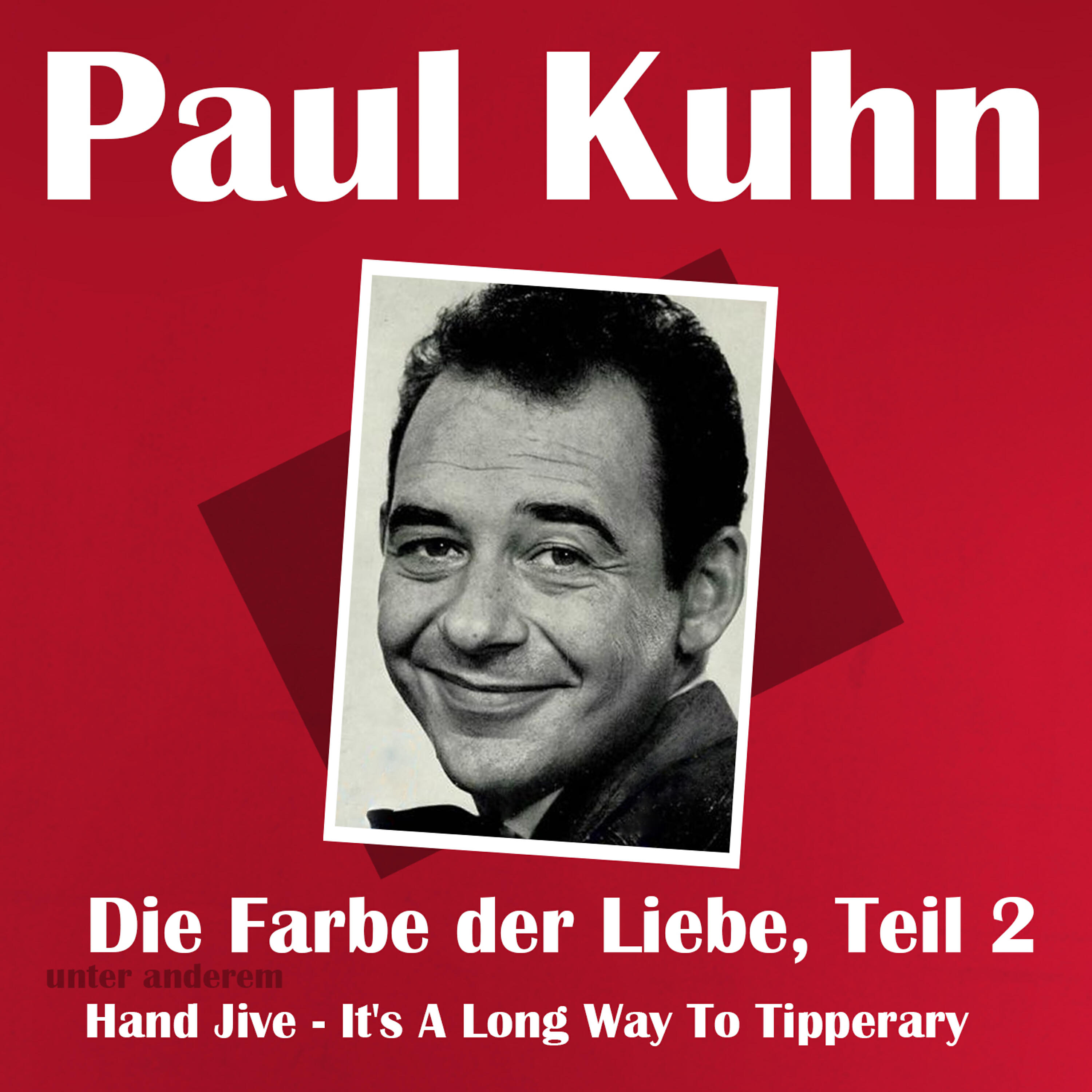 Paul Kuhn - Schau mich an und sag ja