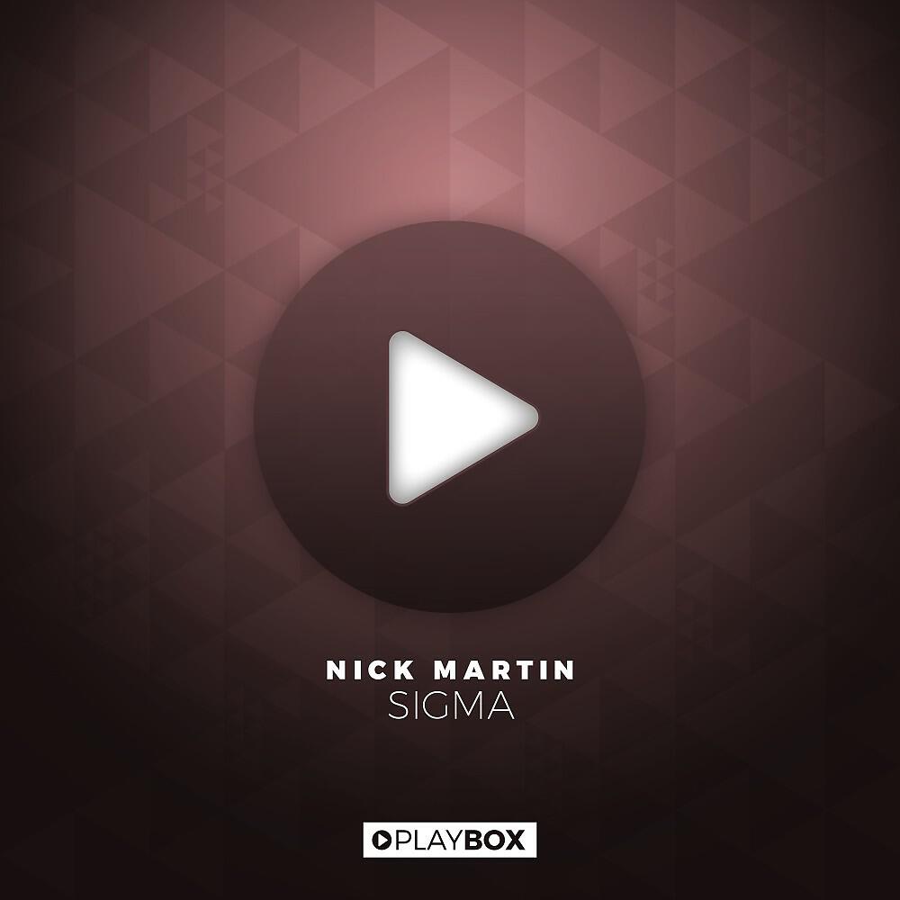 Nick Martin - Sigma (Radio Edit) ноты