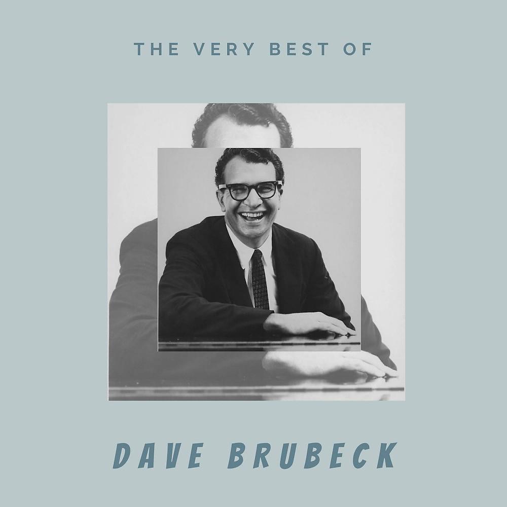 Постер альбома The Very Best of Dave Brubeck