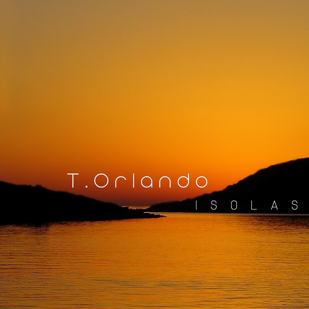 T. Orlando - The Morning That You Are Still Up