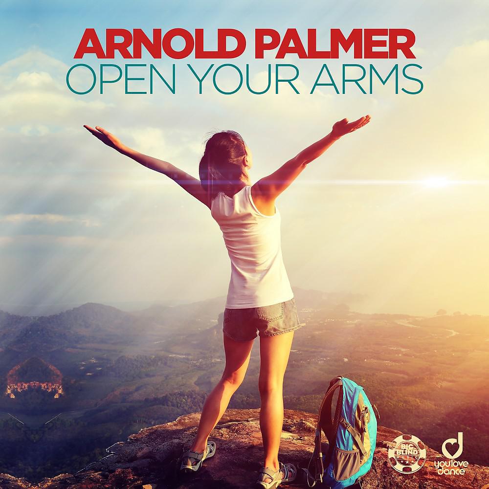 Постер альбома Open Your Arms