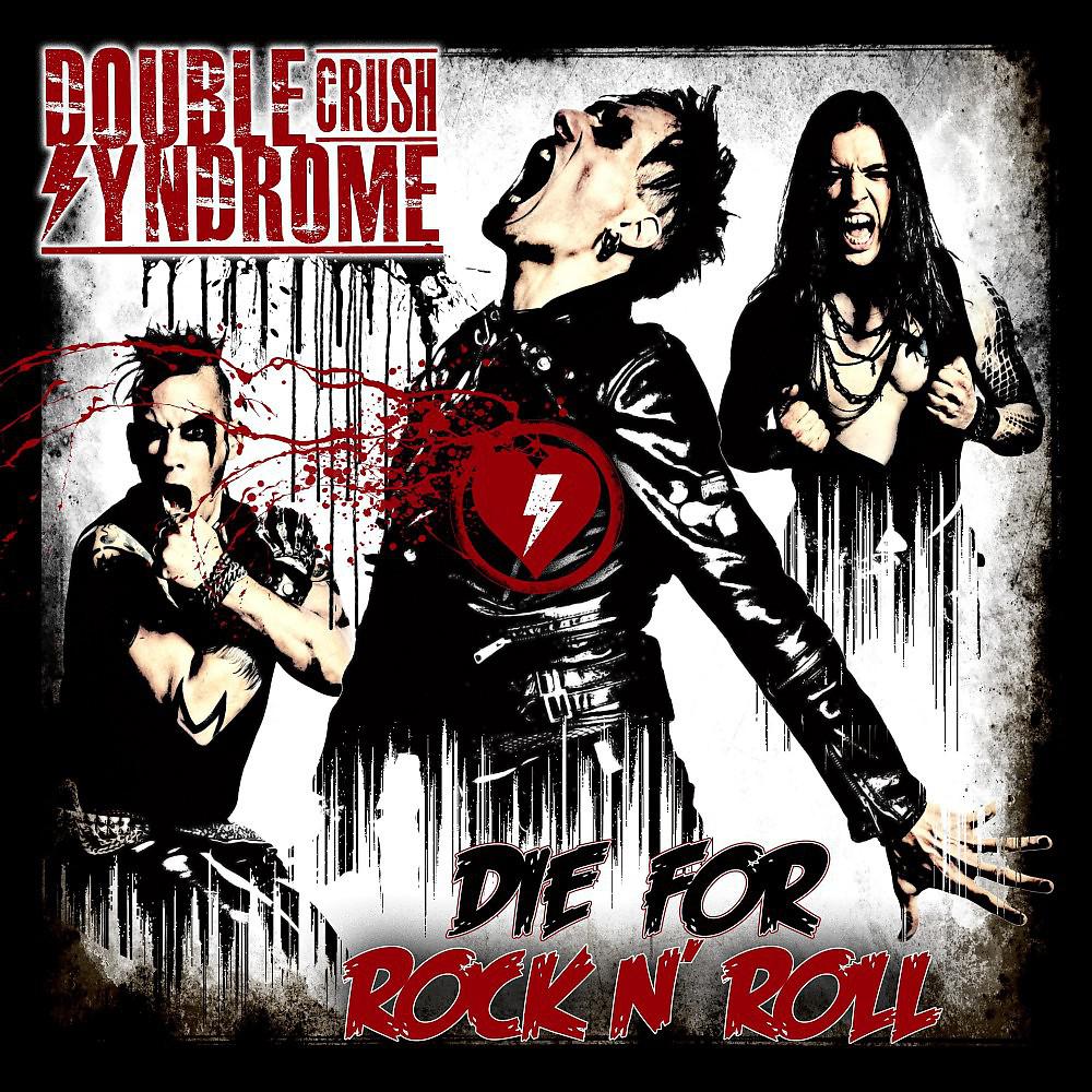 Постер альбома Die for Rock n' Roll