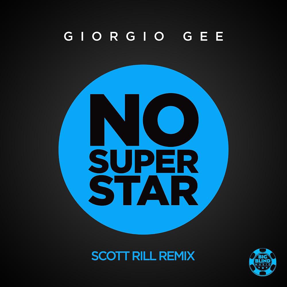 Постер альбома No Superstar (Scott Rill Remix)