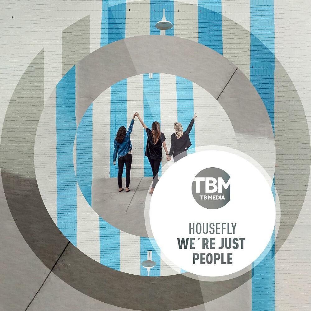 HouseFly - We're Just People (Extended Mix)