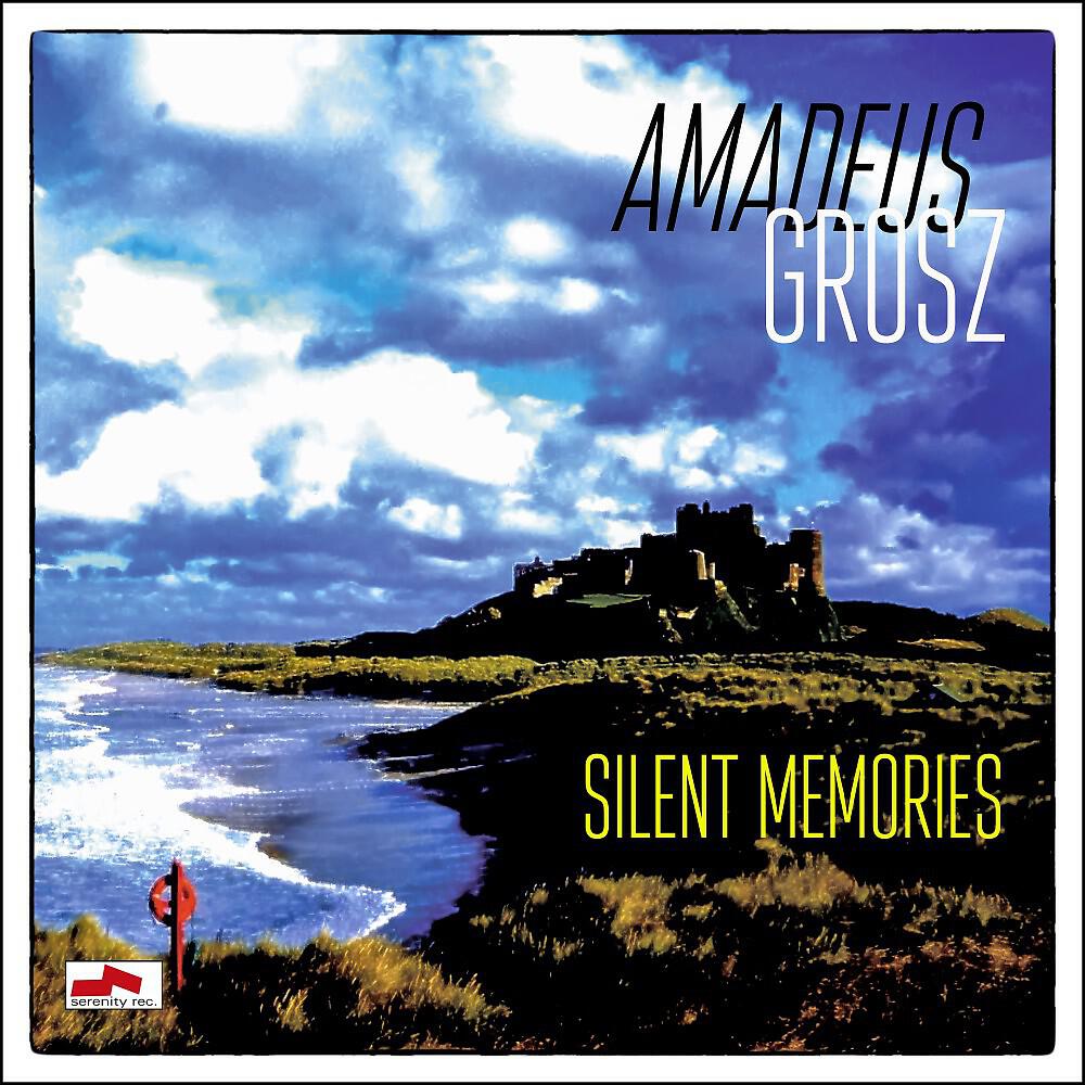 Amadeus Grosz - Hopes and Dreams (Remastered)