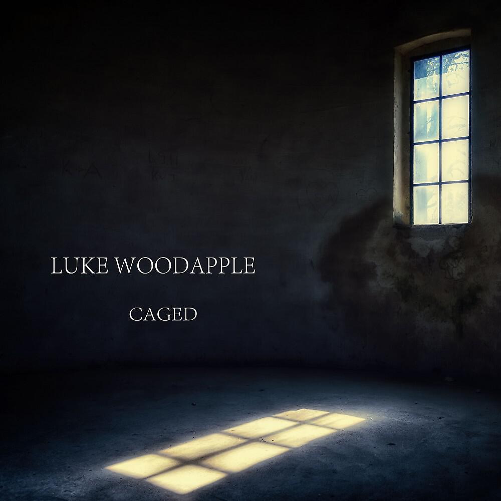Luke Woodapple - Caged