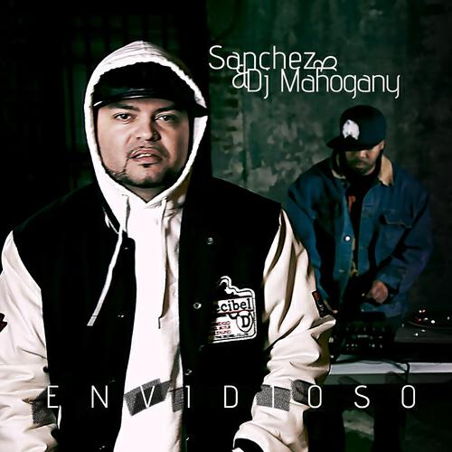 SANCHEZ - Envidioso (Single Version)