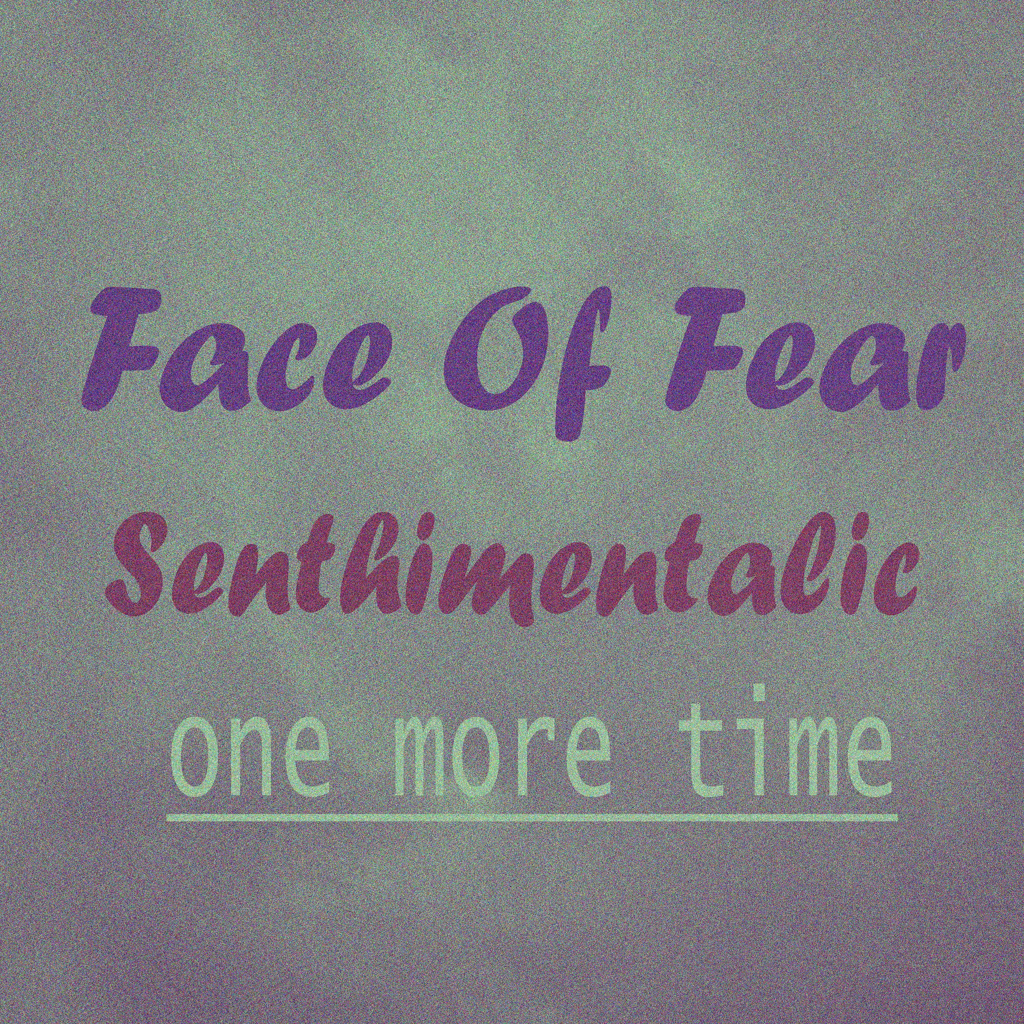 Постер альбома Senthimentalic One More Time