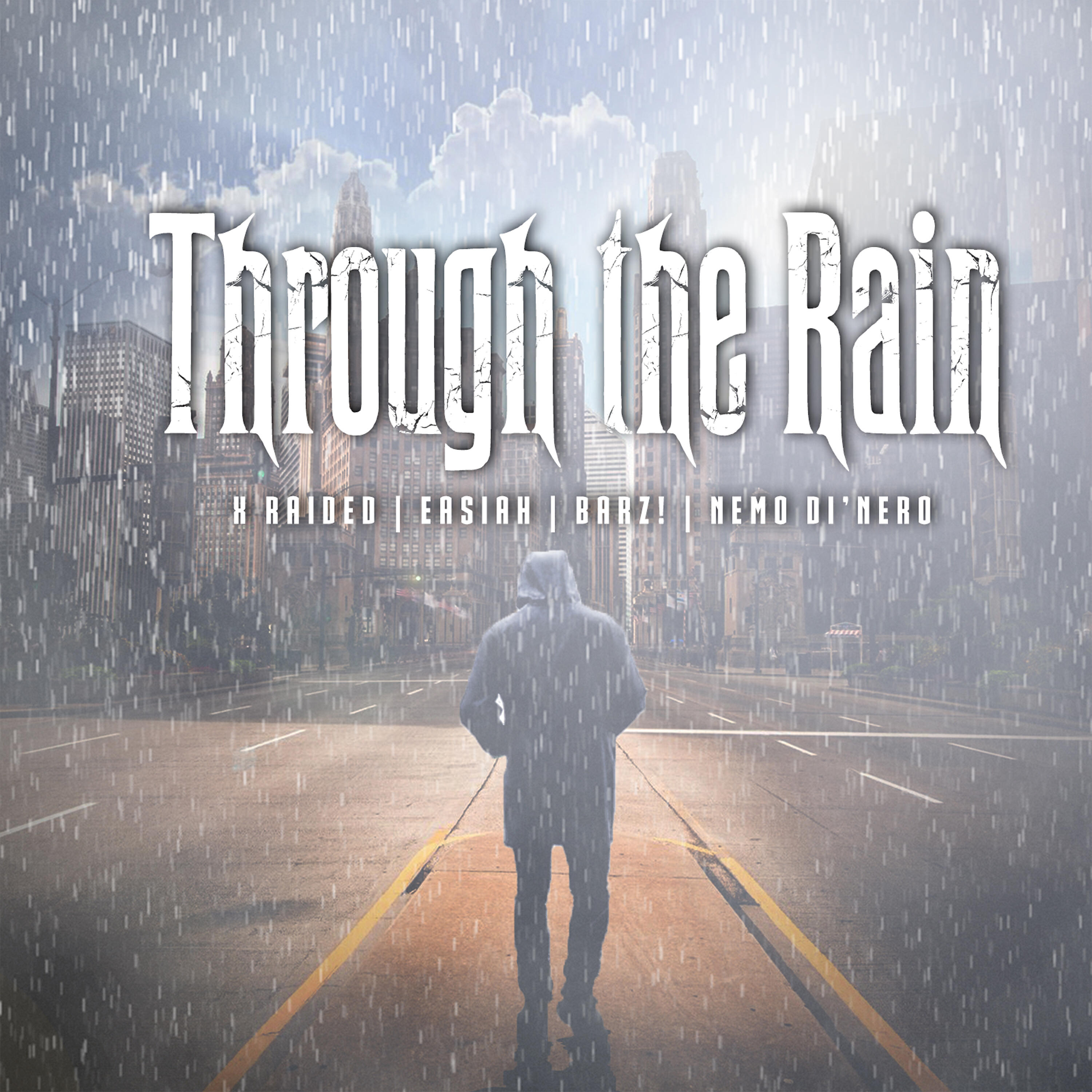 Easiah - Through the Rain (feat. X-Raided & Nemo Dinero)