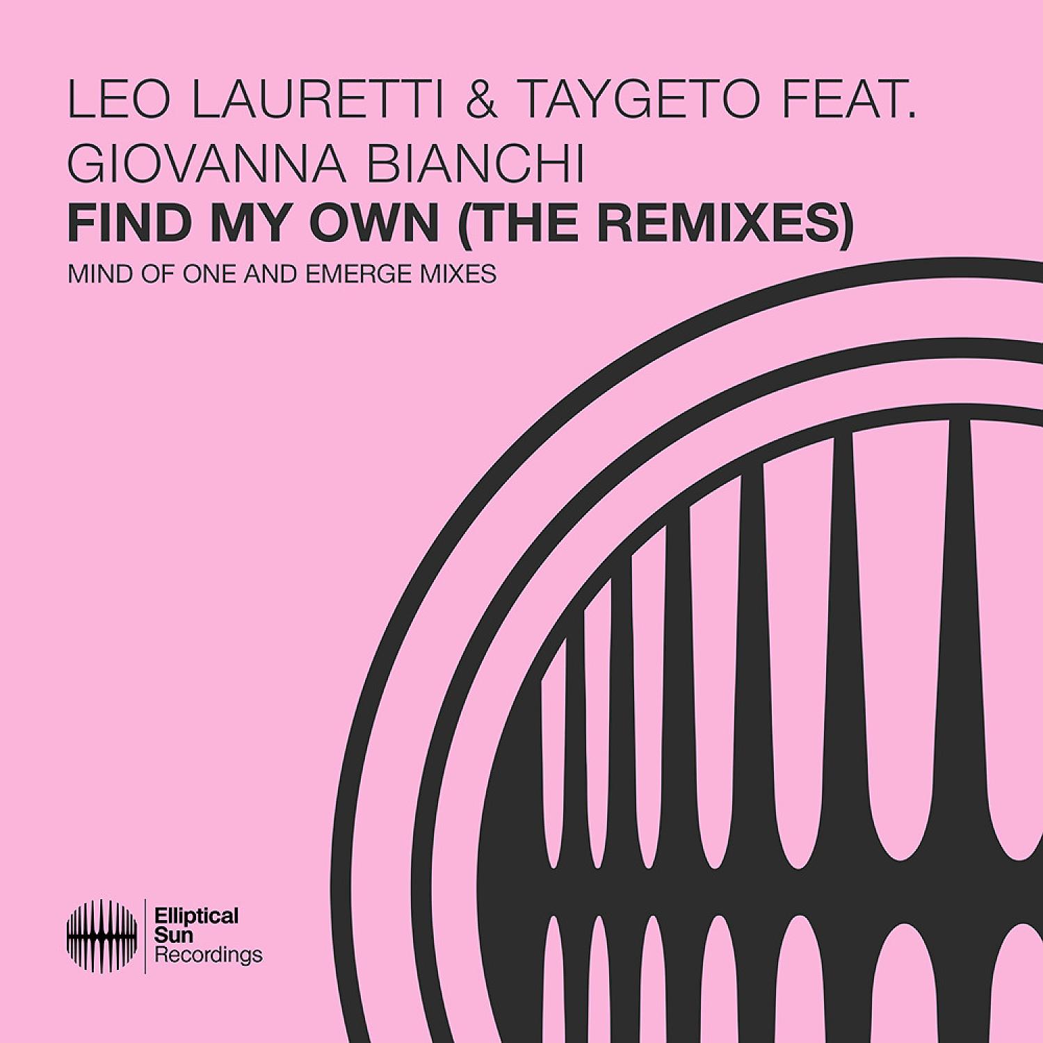 Постер альбома Find My Own (feat. Giovanna Bianchi) [The Remixes]