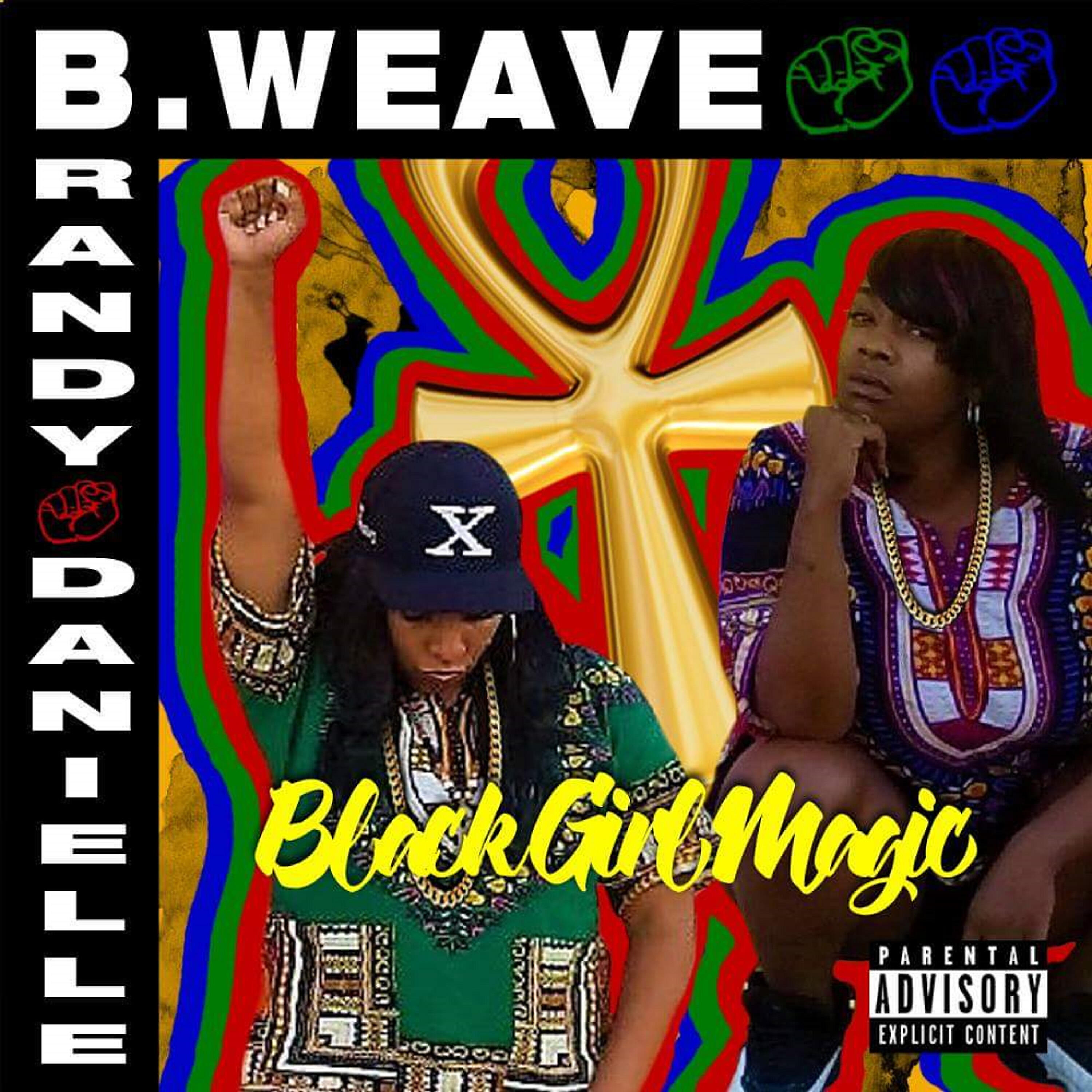Brandy Danielle - Black Girl Magic