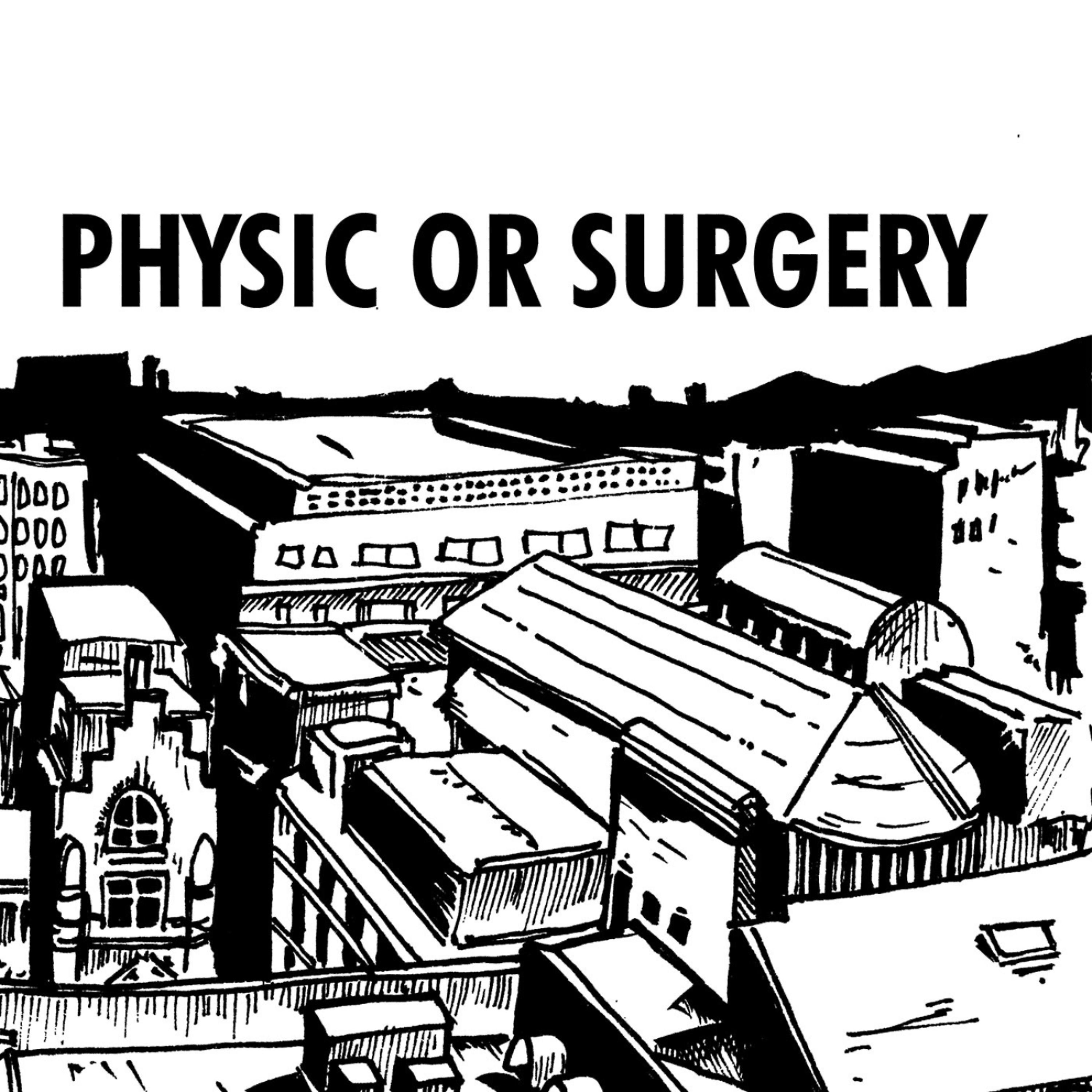 Постер альбома Physic Or Surgery
