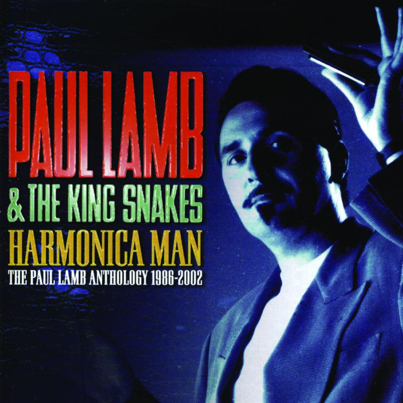 Постер альбома Harmonica Man: The Paul Lamb Anthology 1986-2002