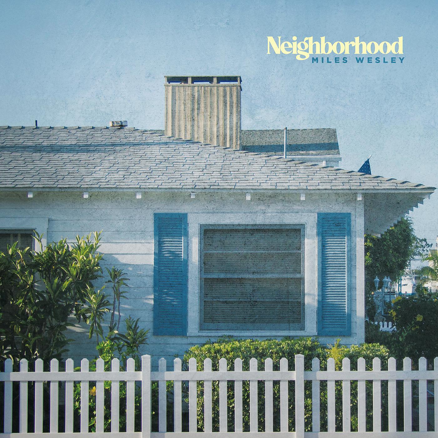 Постер альбома Neighborhood
