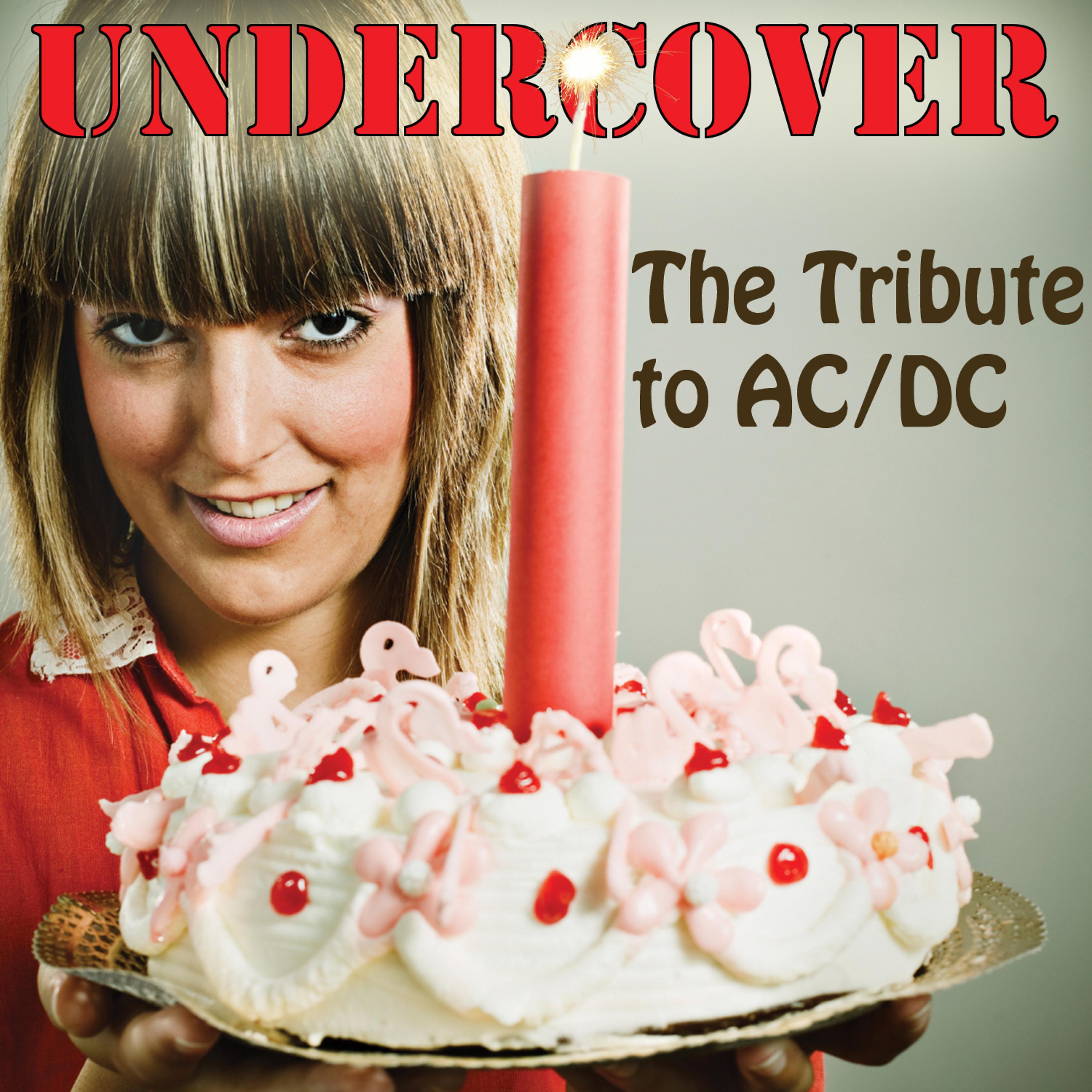 Постер альбома Undercover: The Tribute to AC/DC