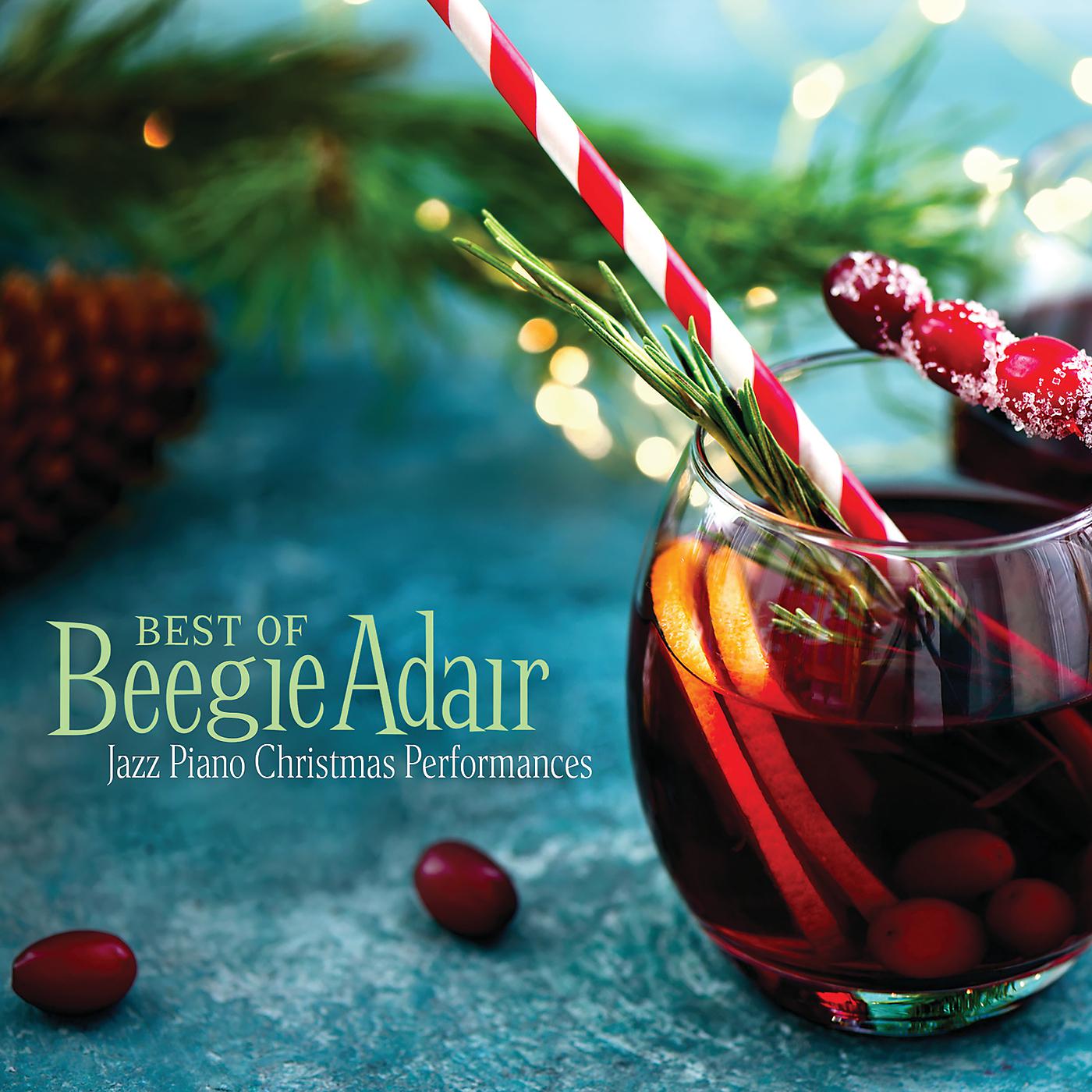 Постер альбома Best Of Beegie Adair: Jazz Piano Christmas Performances